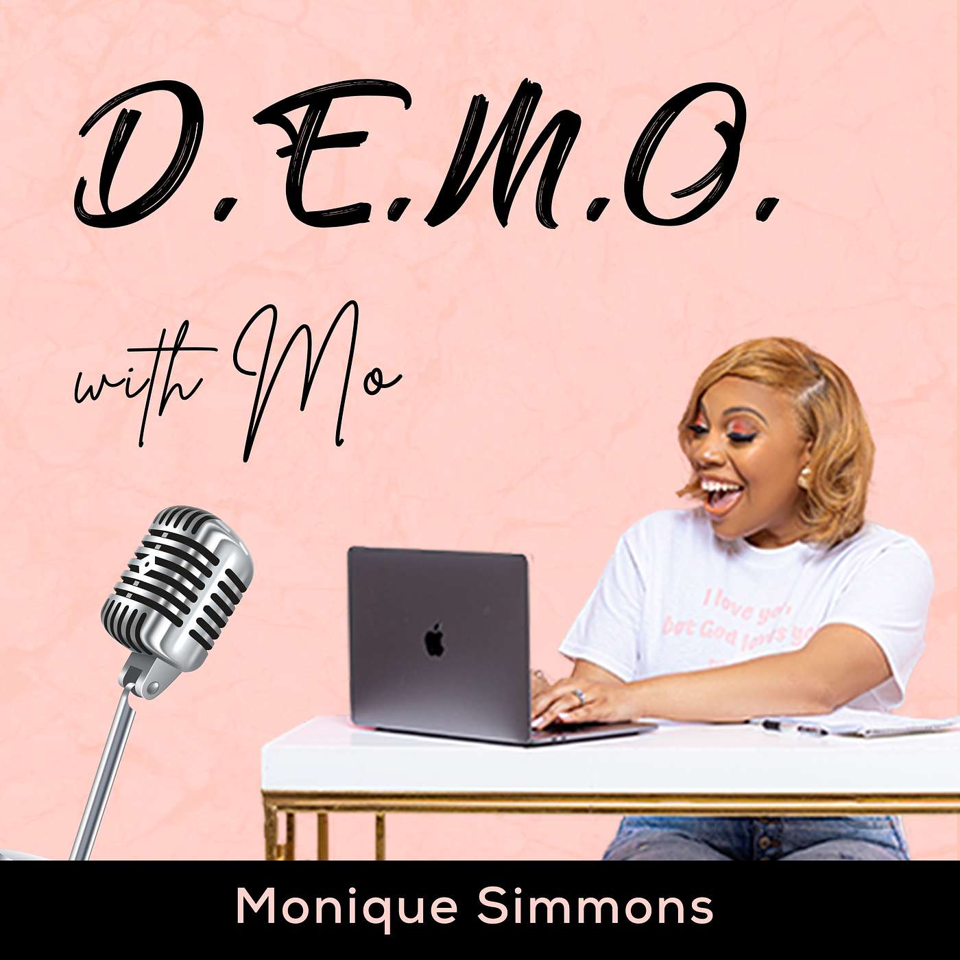 D.E.M.O. with MO