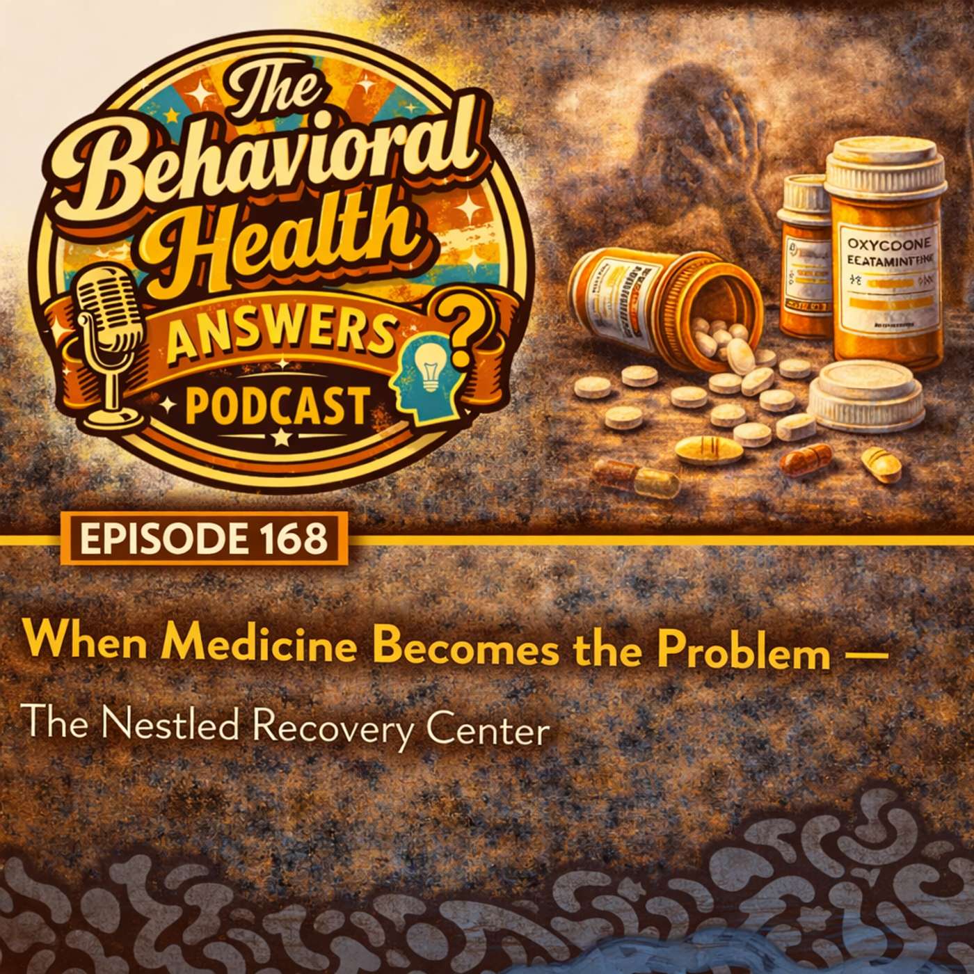 Episode 168: When Medicine Becomes the Problem | The Nestled Recovery Center episode artwork