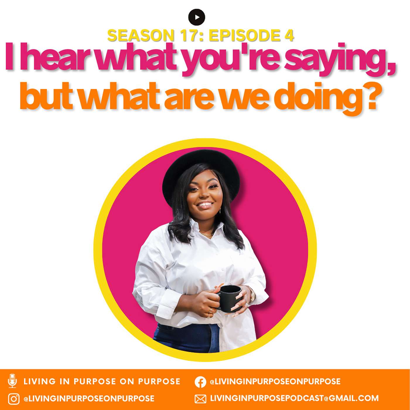 Living in Purpose on Purpose