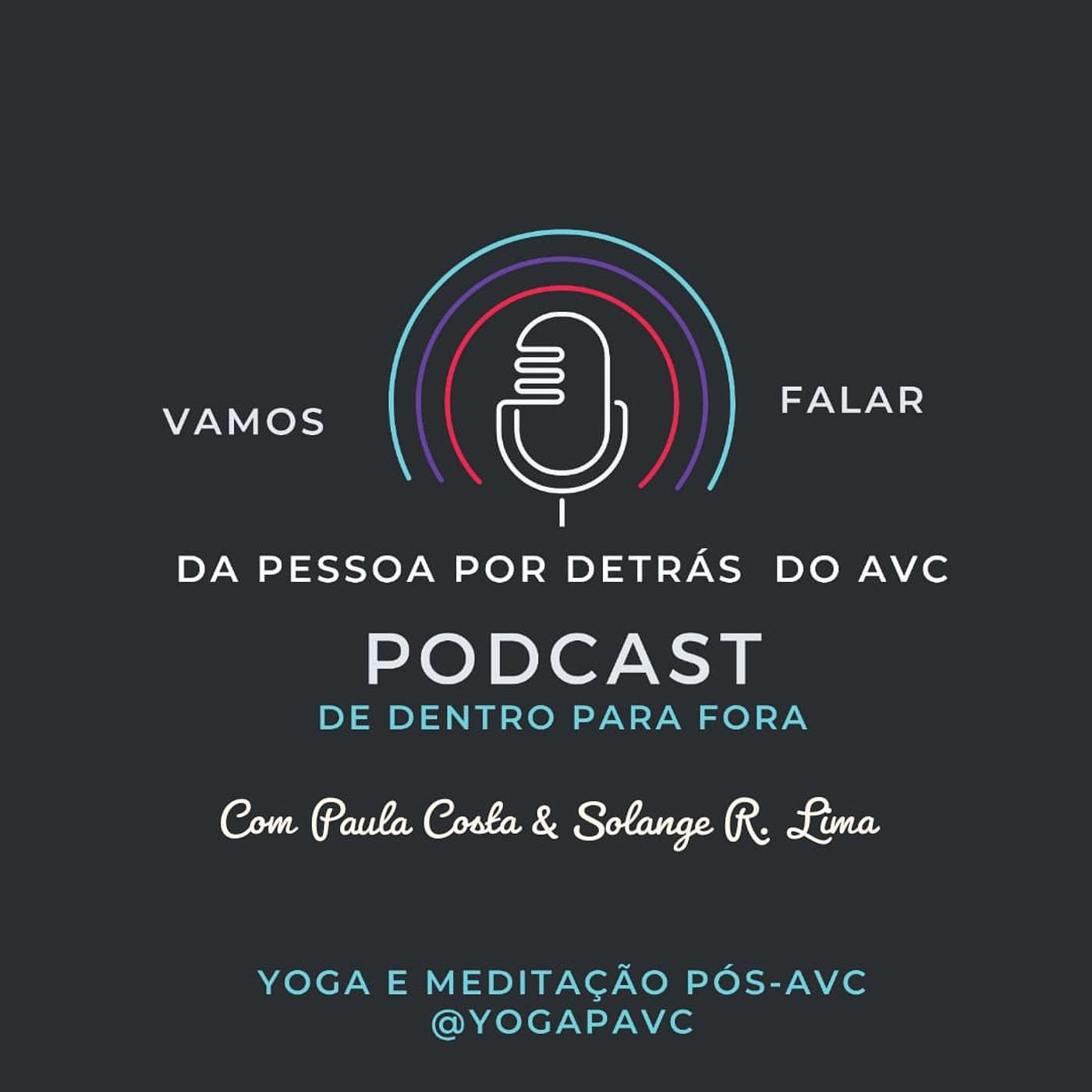 De Dentro para Fora  Podcast podcast artwork