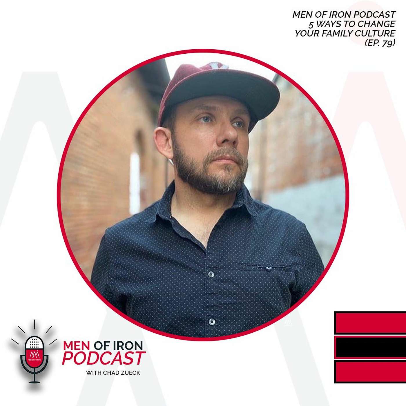 5 Ways To Change Your Family Culture (EP. 79)