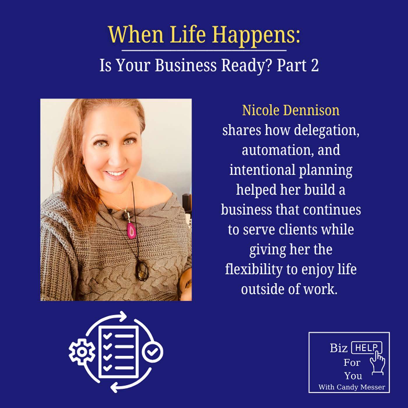 When Life Happens: Is Your Business Ready? Part 2 episode artwork