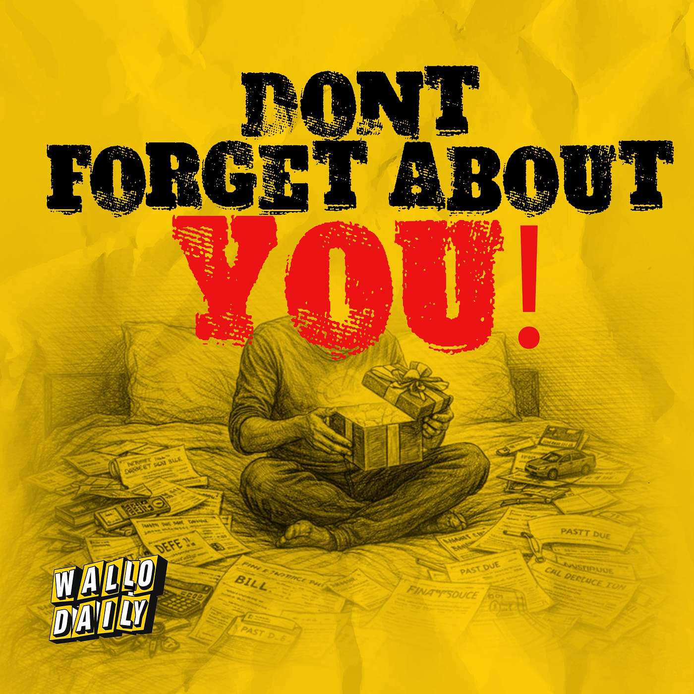 Don’t Forget About You