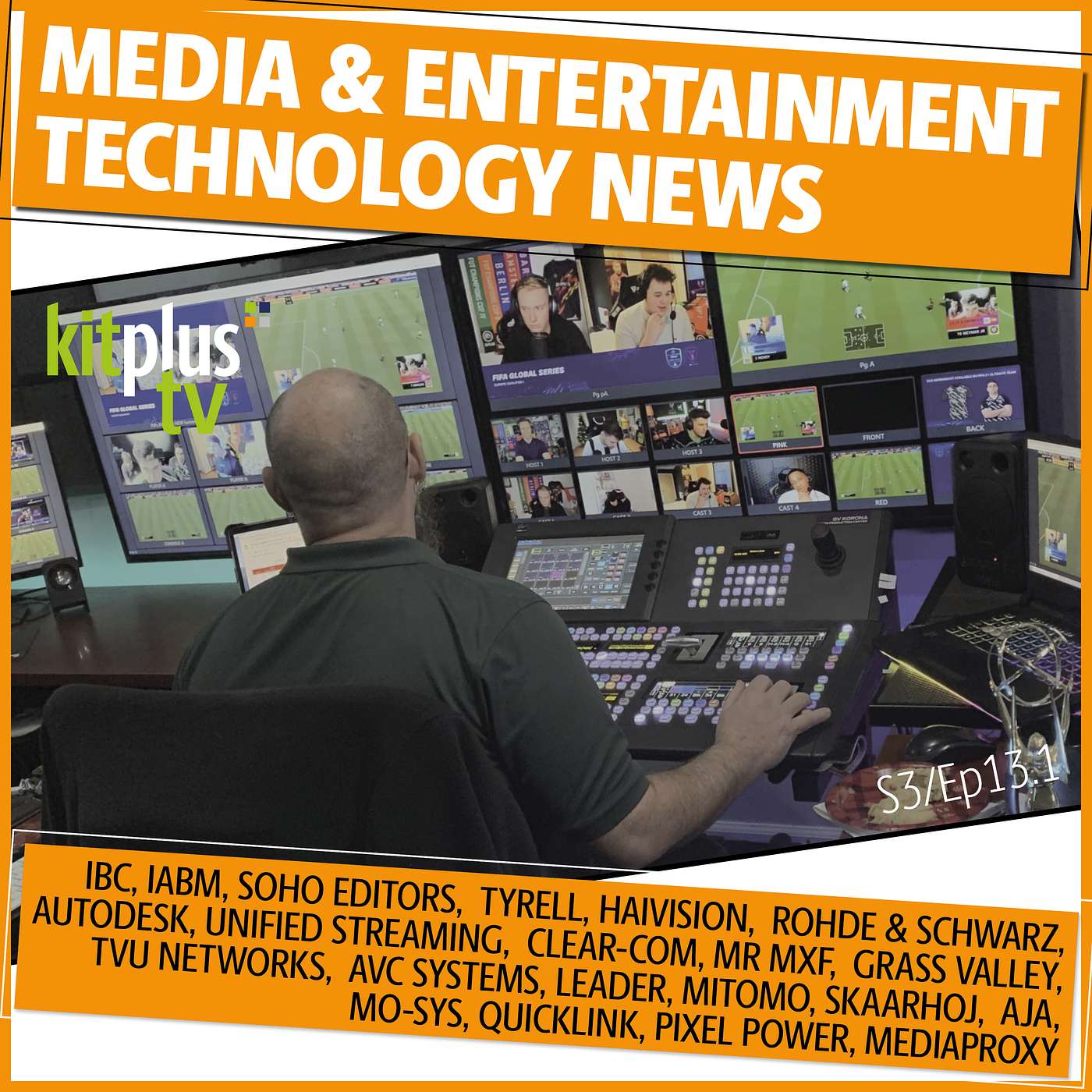 KitPlusTV summarise the Broadcast and Pro Video News 26th April 2021