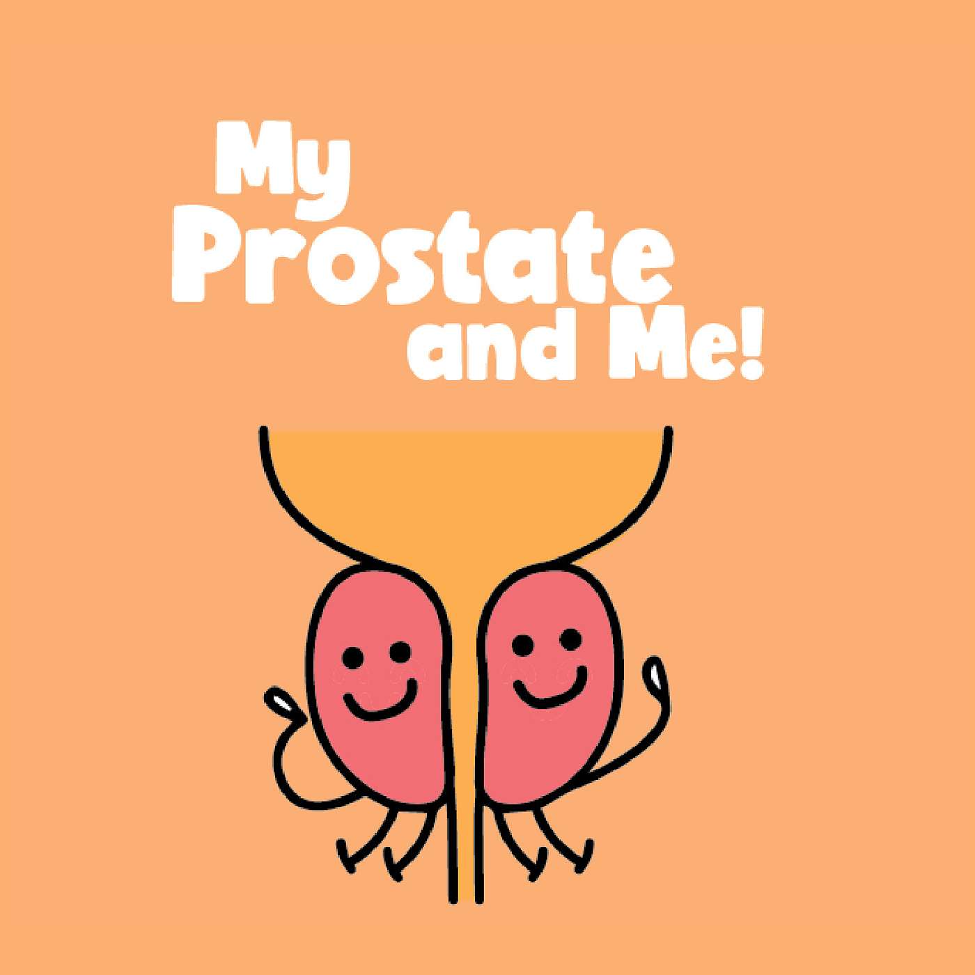 My Prostate and Me