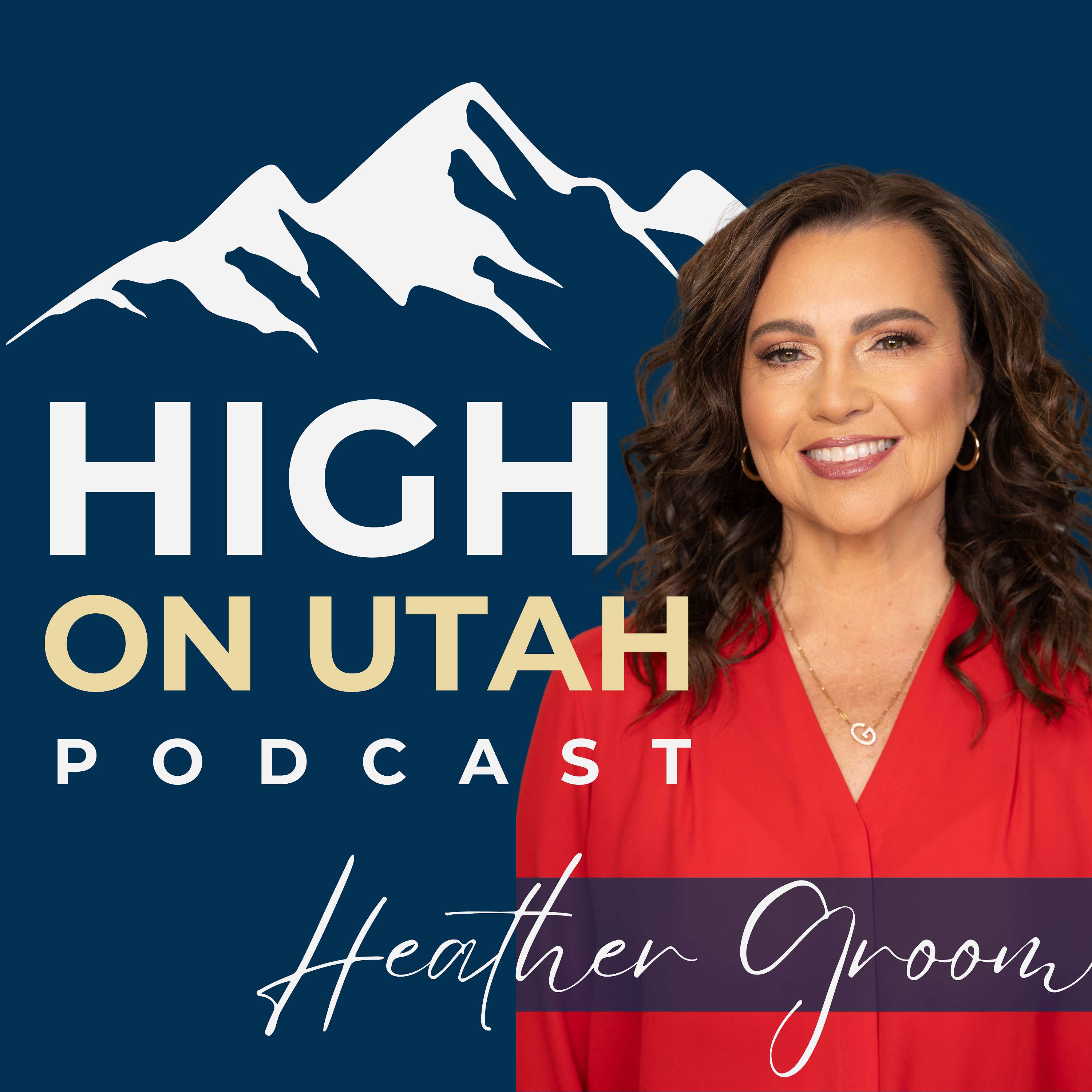 High On Utah with Heather Groom