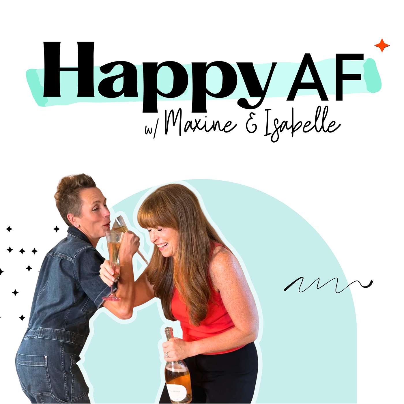 Two Women. One Choice. Alcohol Free and Happy As F***! Two Women. One Choice. Alcohol Free and Happy As F***!