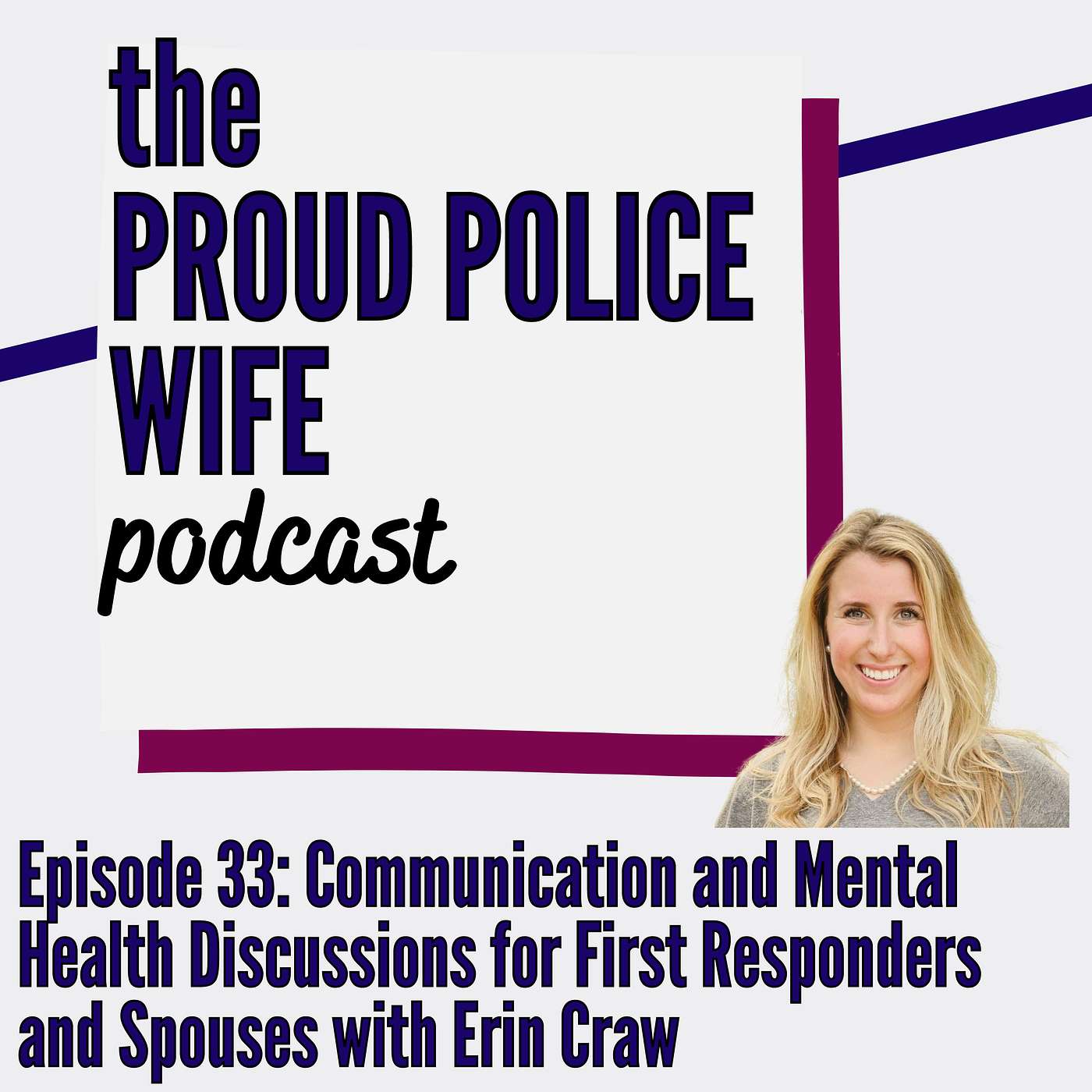 Proud Police Wife Podcast