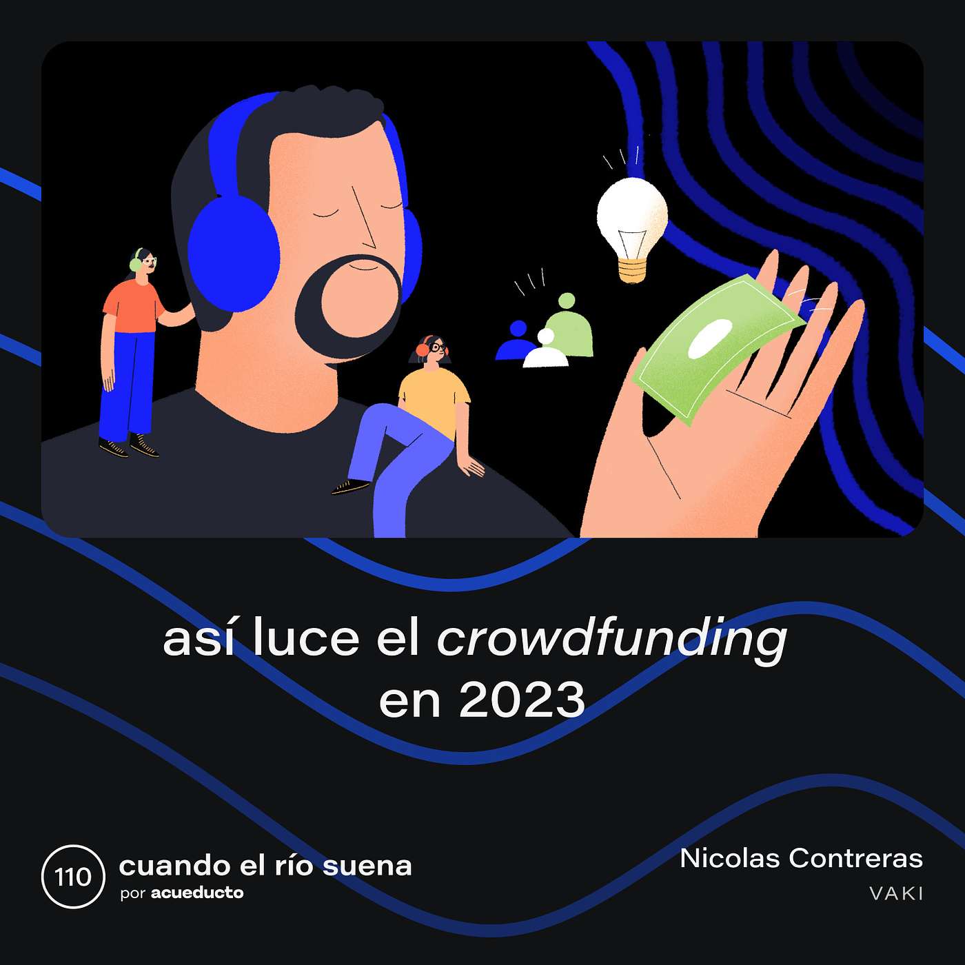 Startups, tecnología e innovación - Cuando el río suena
