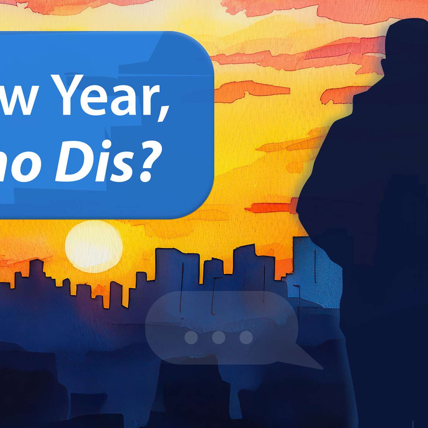 New Year-Who Dis? PART 3