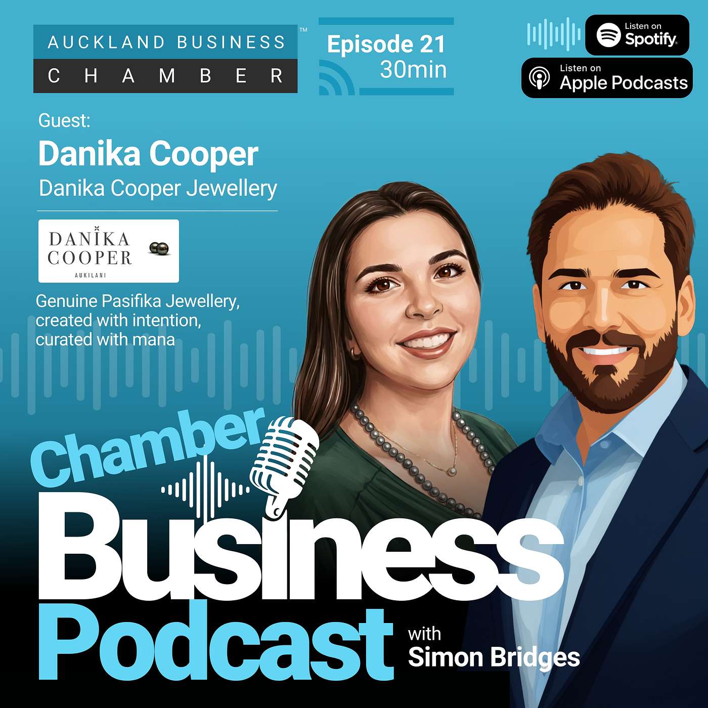 "Surely I can do something for myself." That's the thought that struck Danika Cooper after seeing tourist pricing on black pearls in the Cook Islands. Episode 21 of the Chamber Business Podcast episode artwork