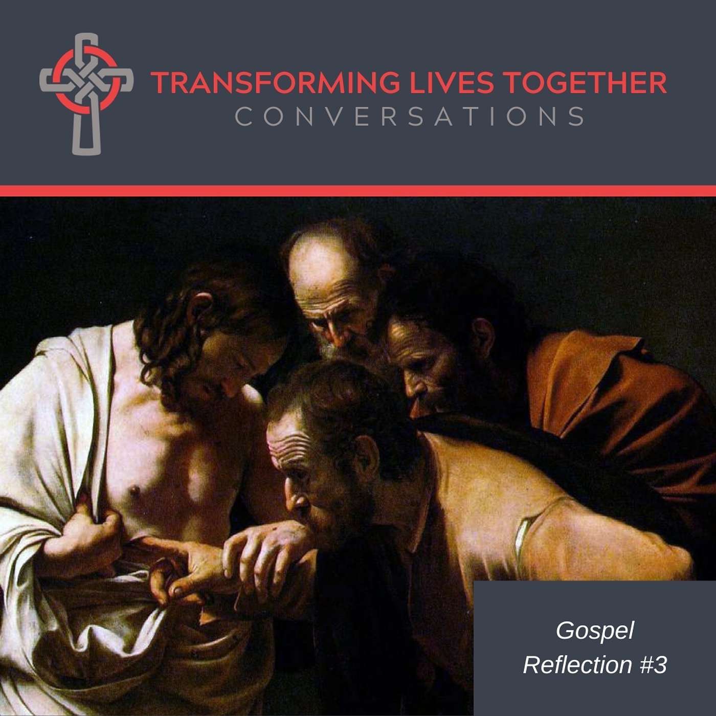 Transforming Lives Together Podcast