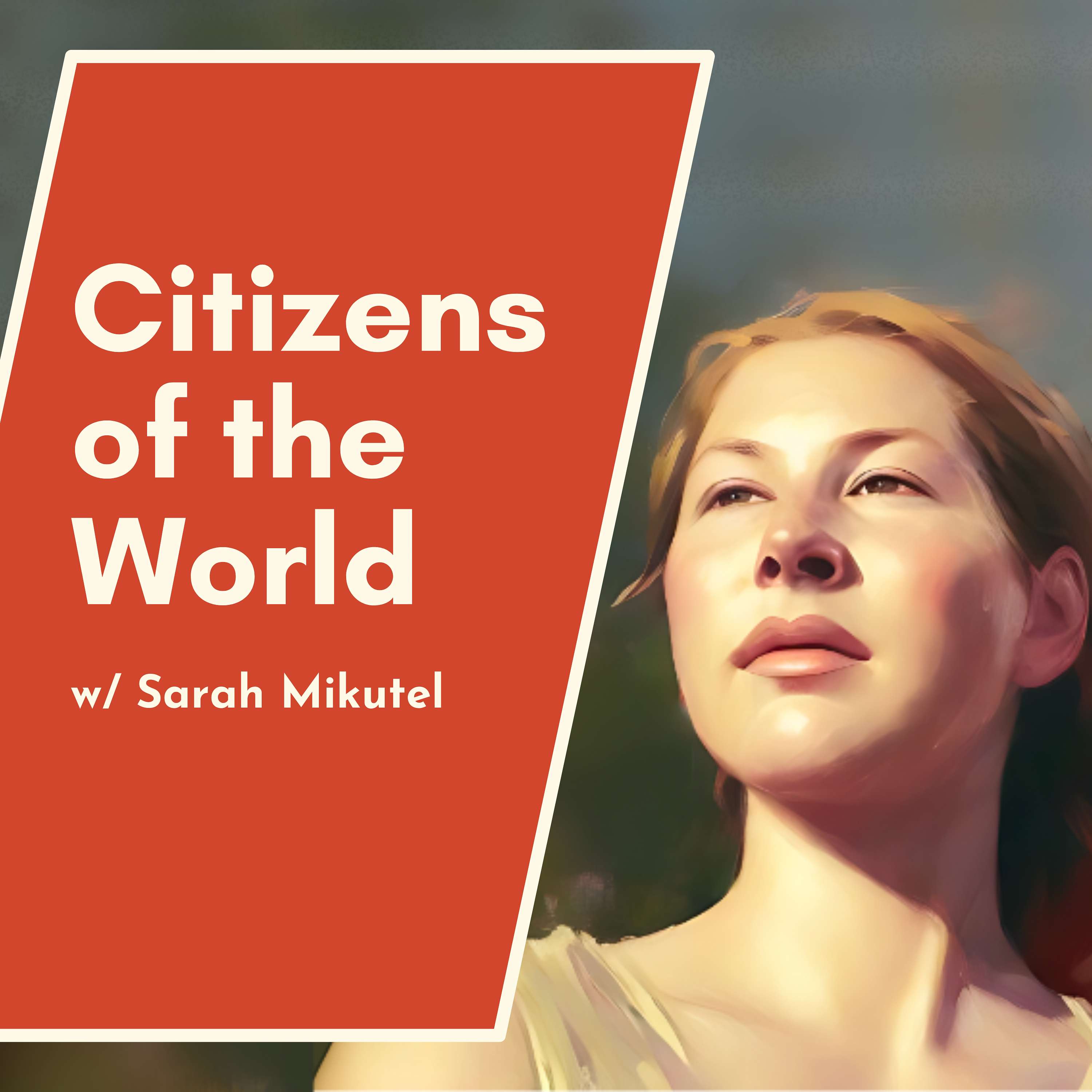 Citizens of the World: A Stoic Podcast for Curious Travelers