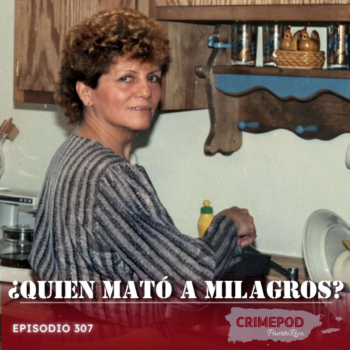 ¿Quién Mató a Milagros? episode artwork