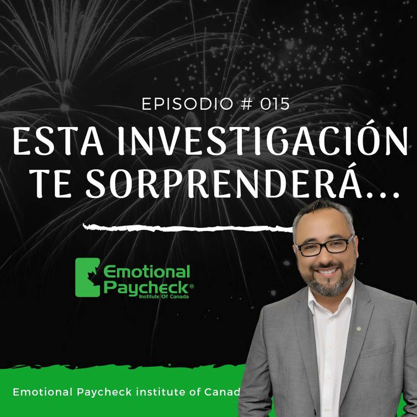 Episodio #015 - Hemos Estado Buscando La Habilidades Equivocadas - Pago Emocional episode artwork