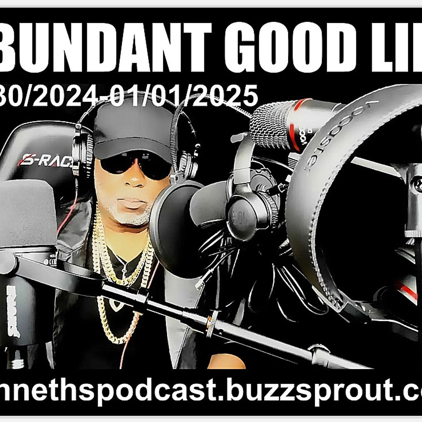 ABUNDANT GOOD LIFE.#1 - 12/30/31/2024 - 01/01/2025 (Pay Attention People)
