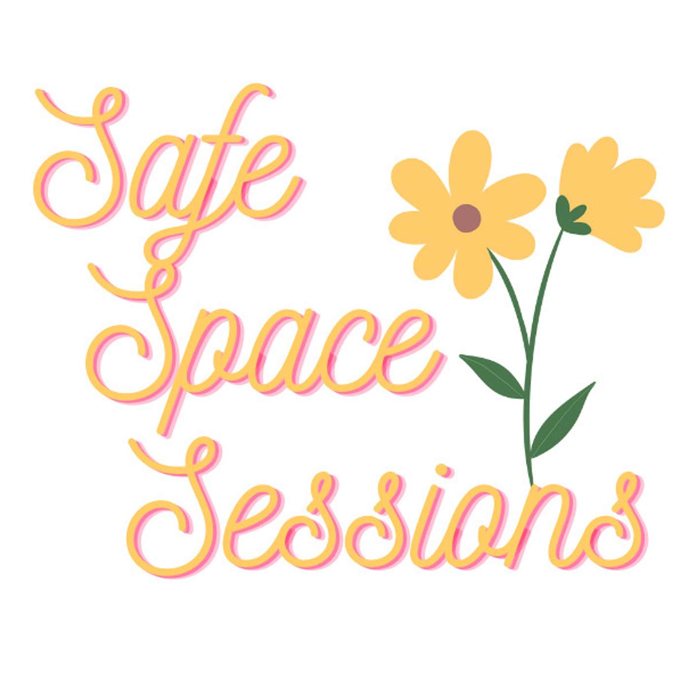 Safe Space Sessions