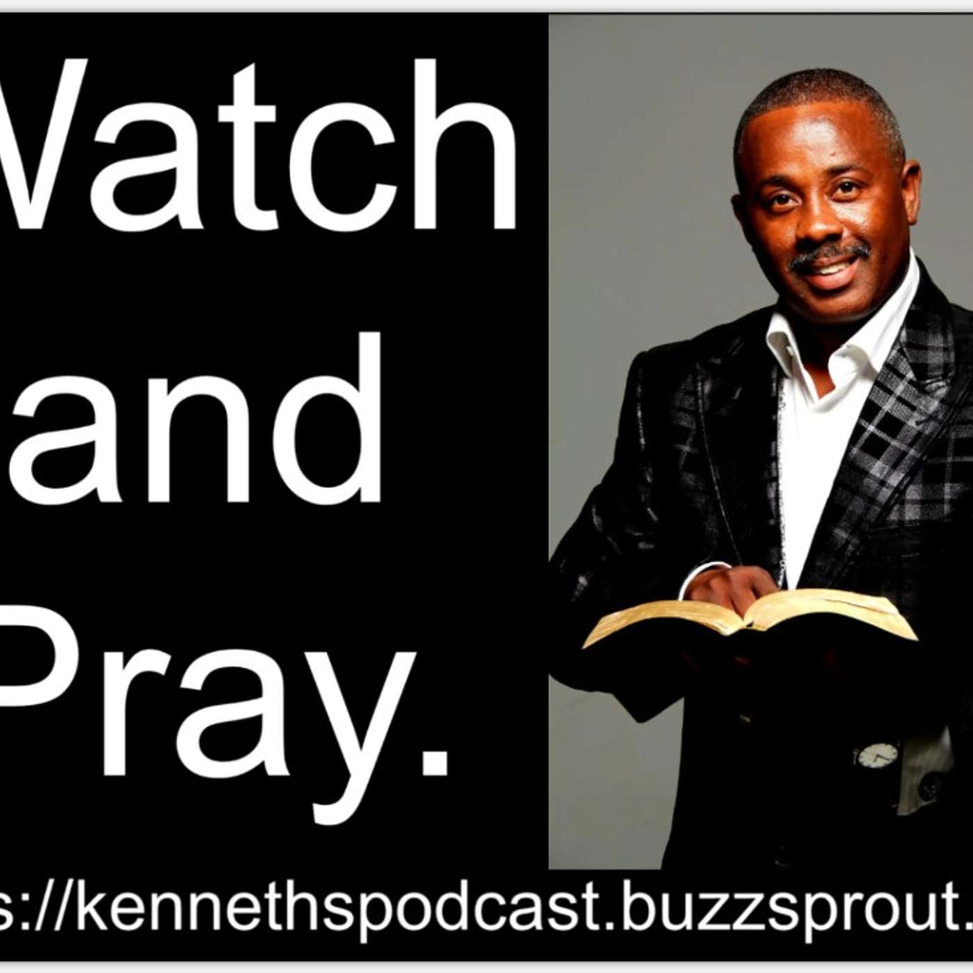 Watch and Pray - 10/27/2024 - Pay Attention to Watch and Pray