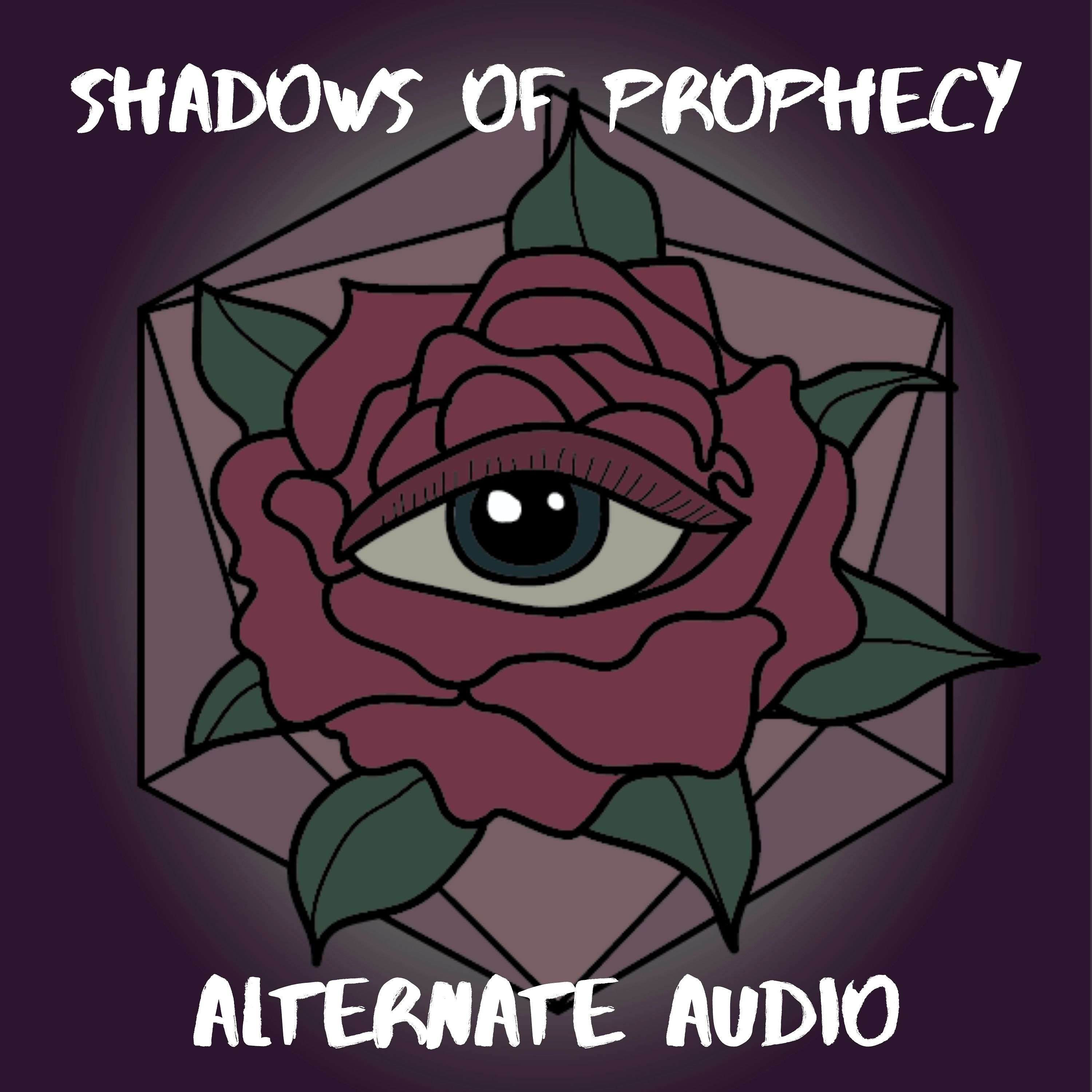Shadows of Prophecy (No Music/SFX)