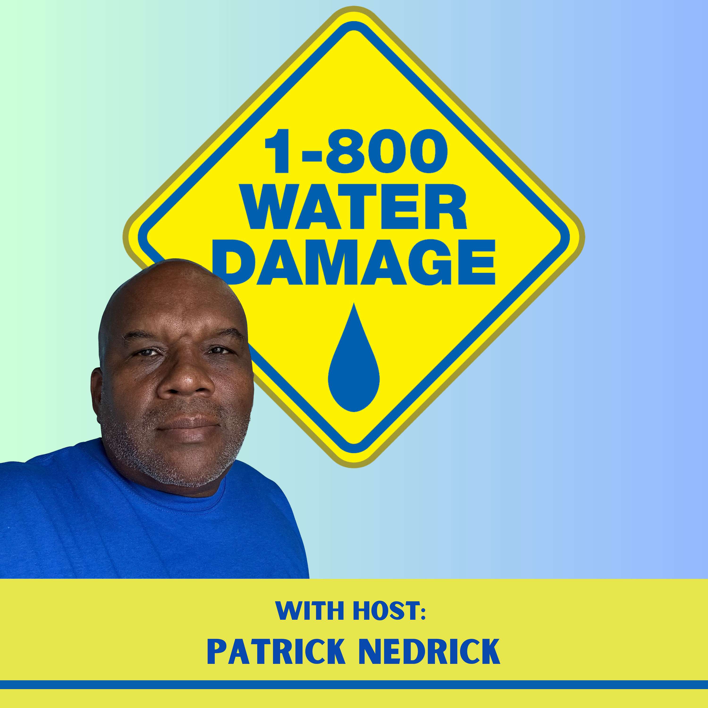 1800 Water Damage of Pembroke Pines Podcast podcast artwork