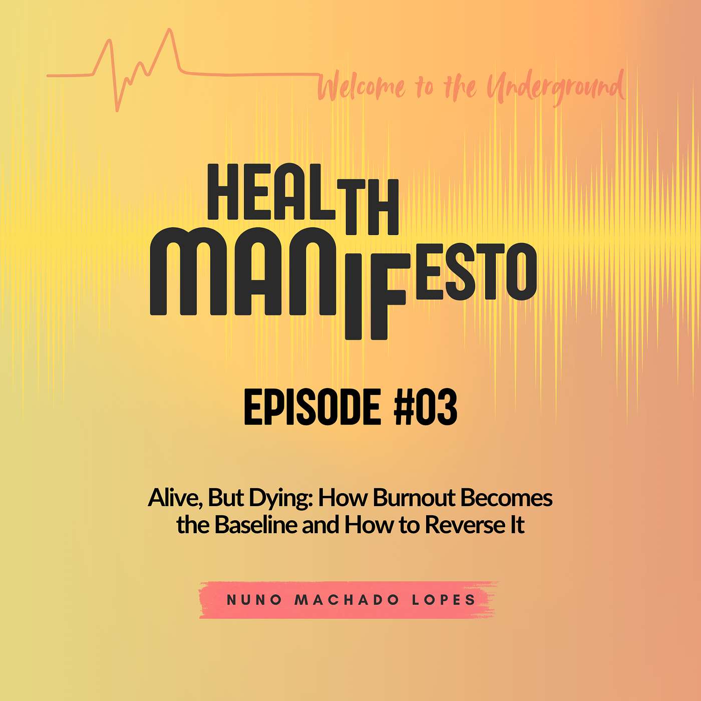The Health Manifesto