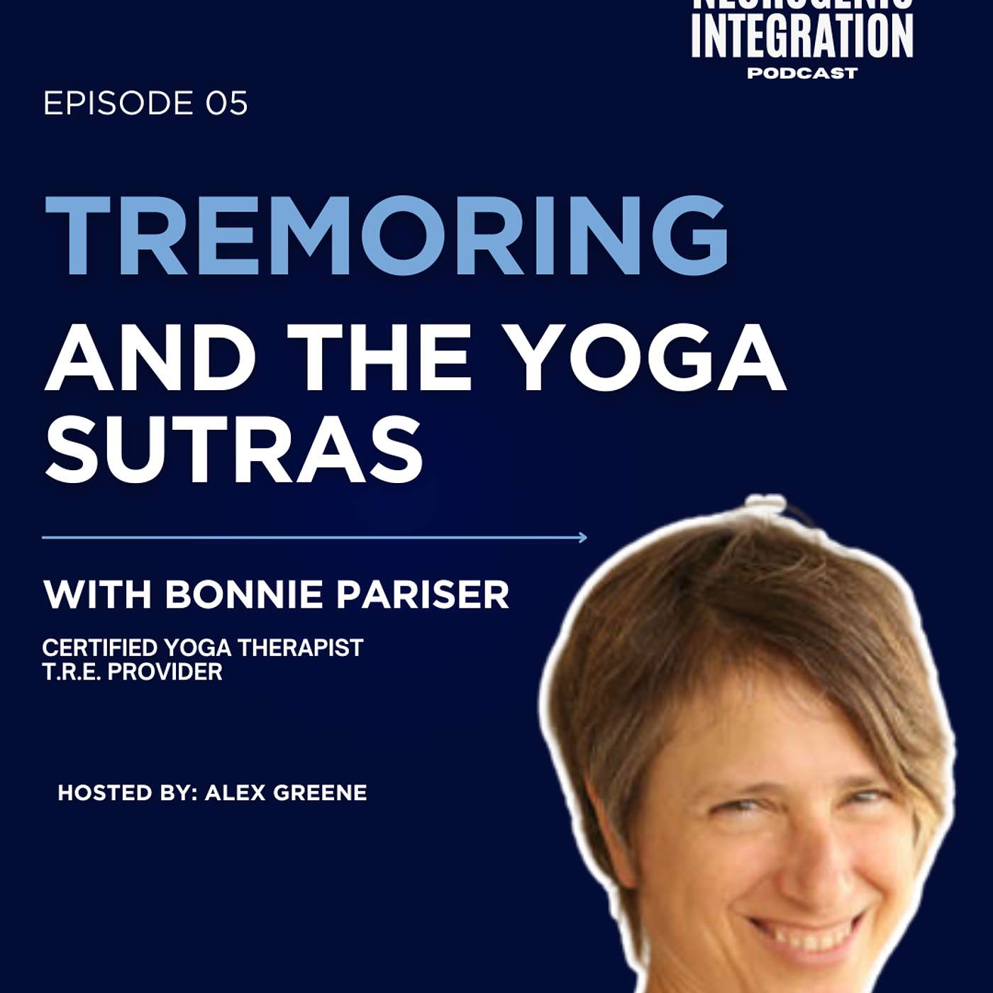 E05 - Tremoring and the Yoga Sutras with Bonnie Pariser episode artwork