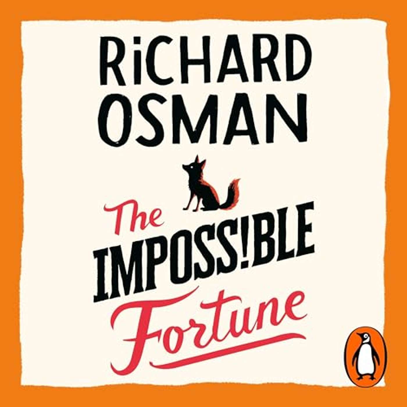 Episode 240: Richard Osman’s ‘The Impossible Fortune’ (Thursday Murder Club #5)