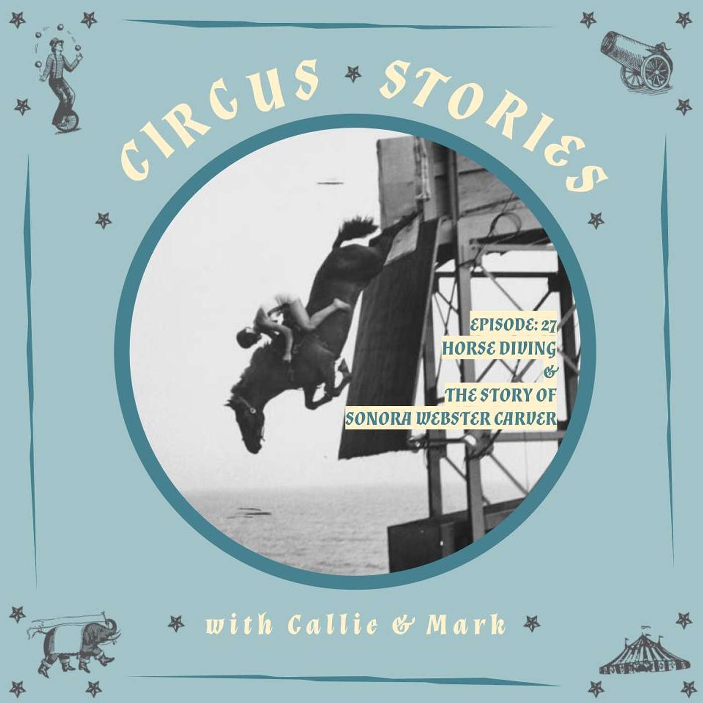 Circus Stories: A Circus History Podcast