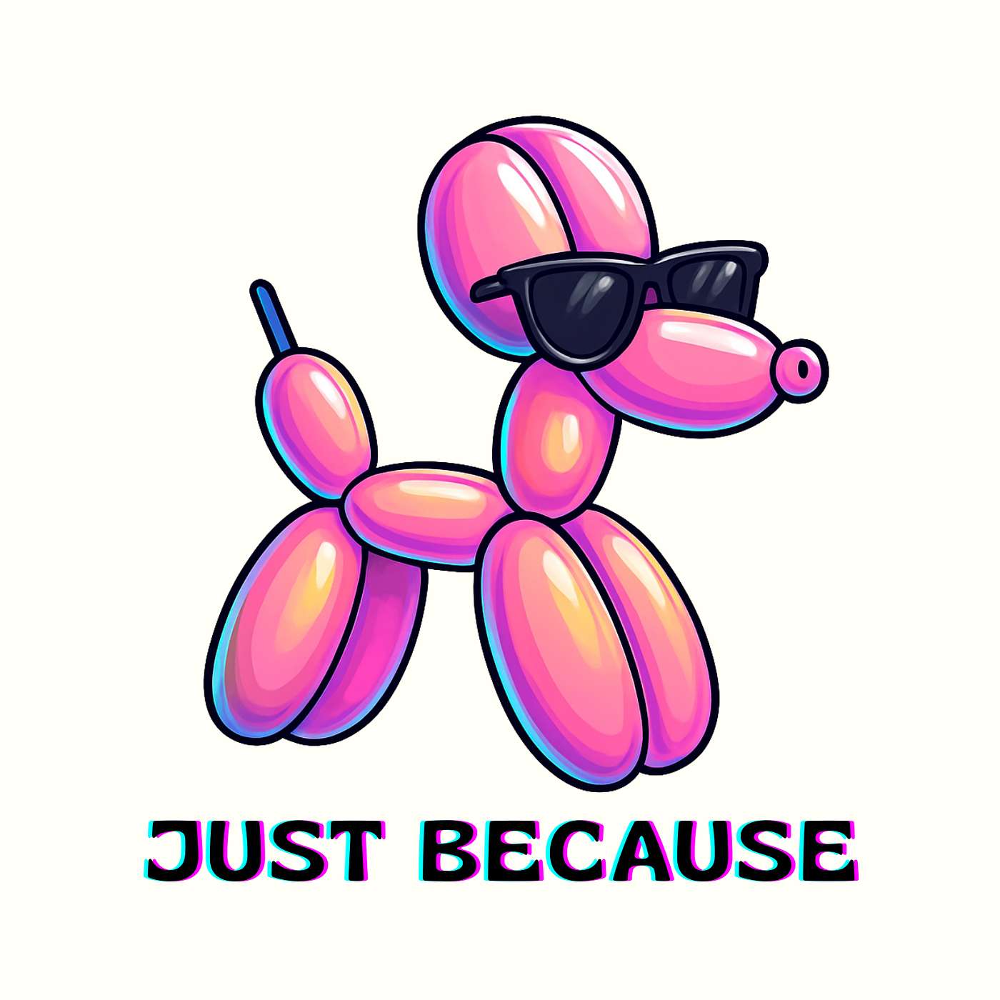 Just Because ...