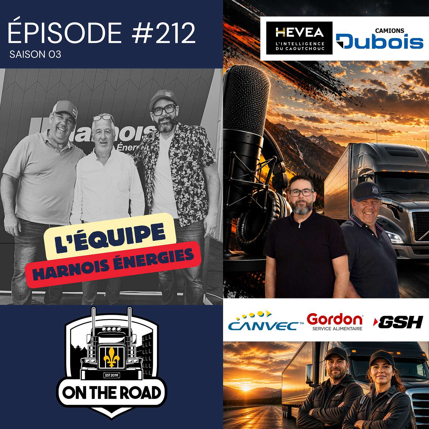 🎙 Épisode 212 – On the road Québec avec l’équipe de Harnois Énergies episode artwork