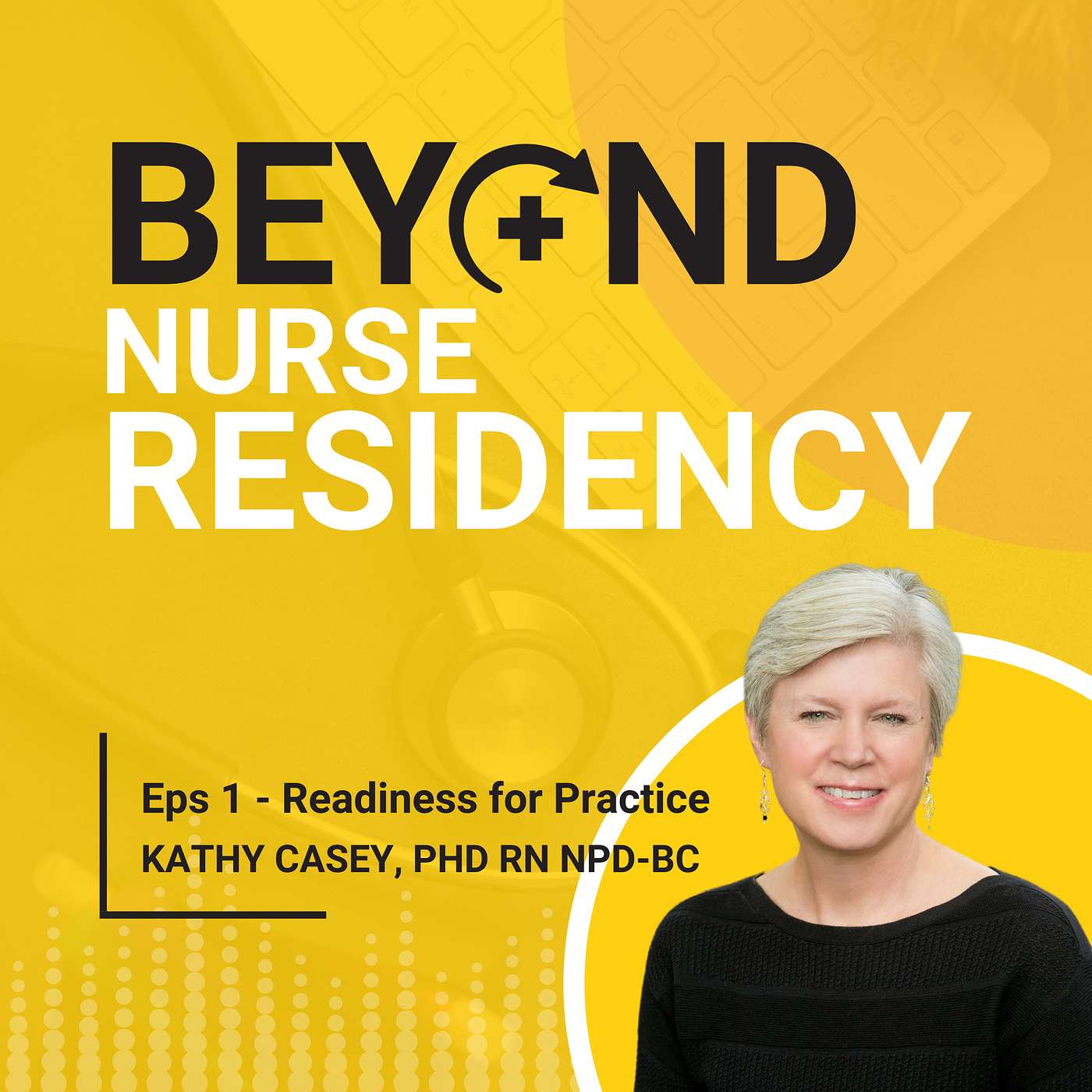 Beyond Nurse Residency
