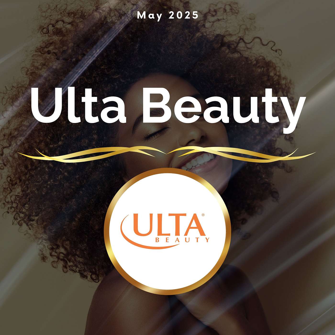 Ulta Beauty | May 2025