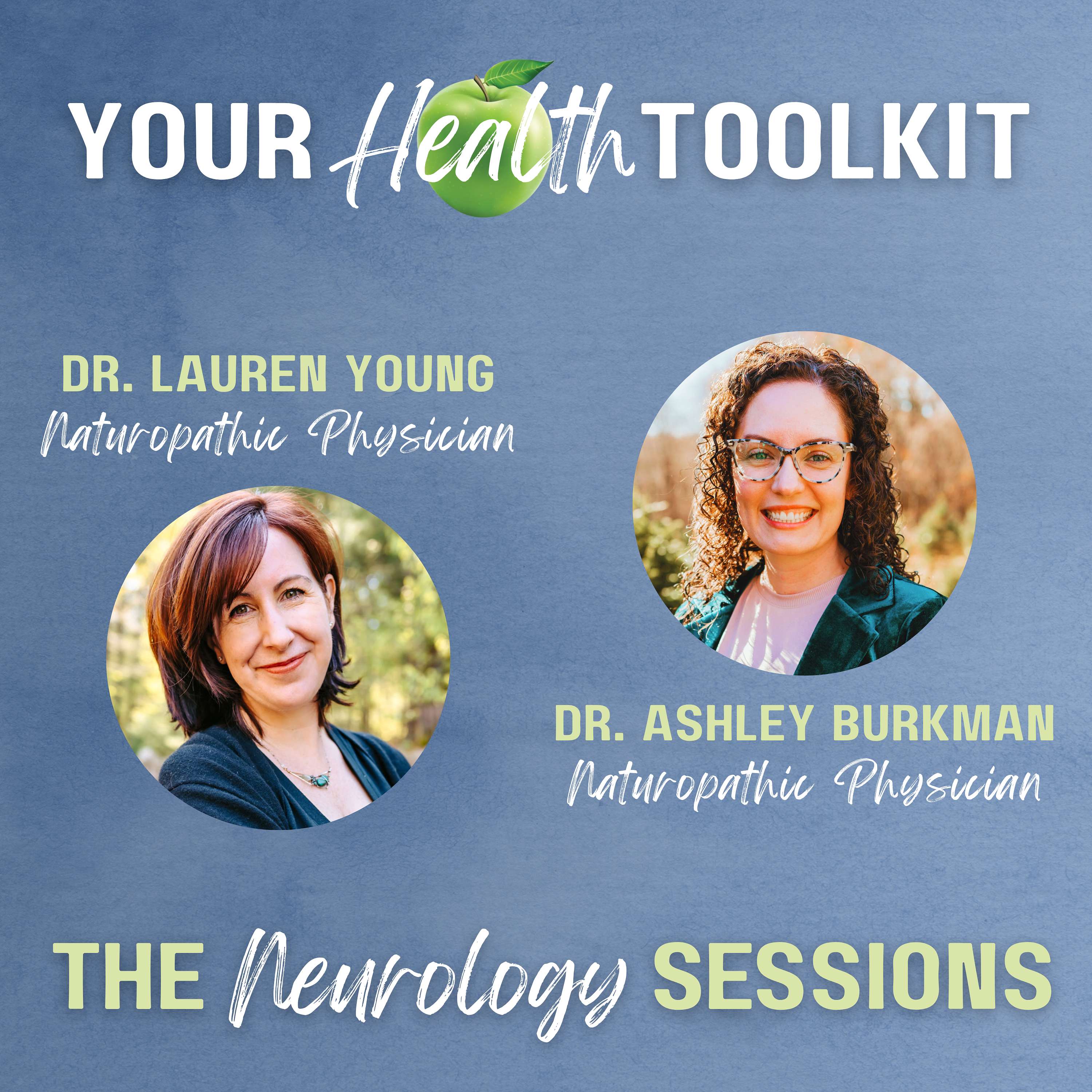 Your Health Toolkit: The Neurology Sessions