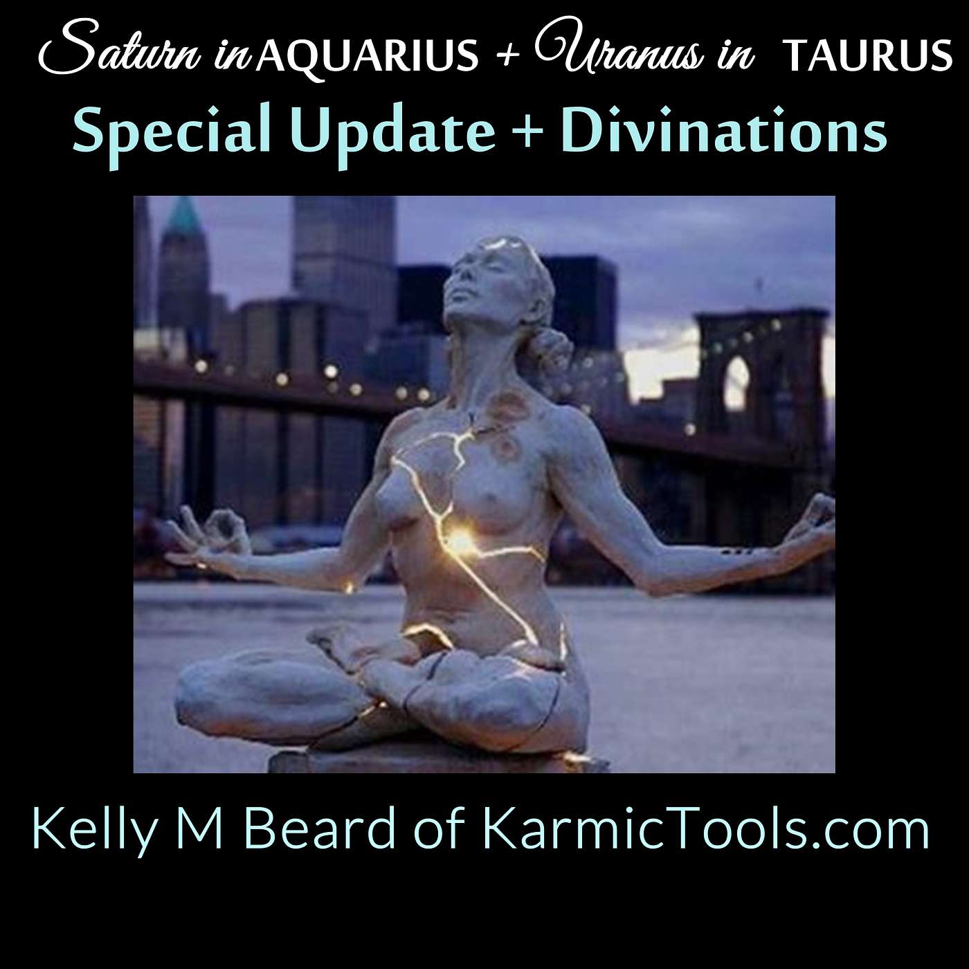 Special Saturn in Aquarius / Uranus in Taurus Update + Divinations