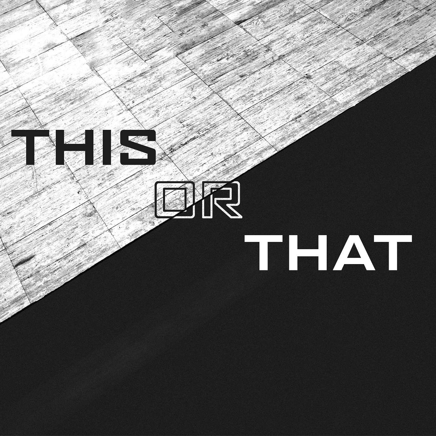 This or That - Part 1 episode artwork