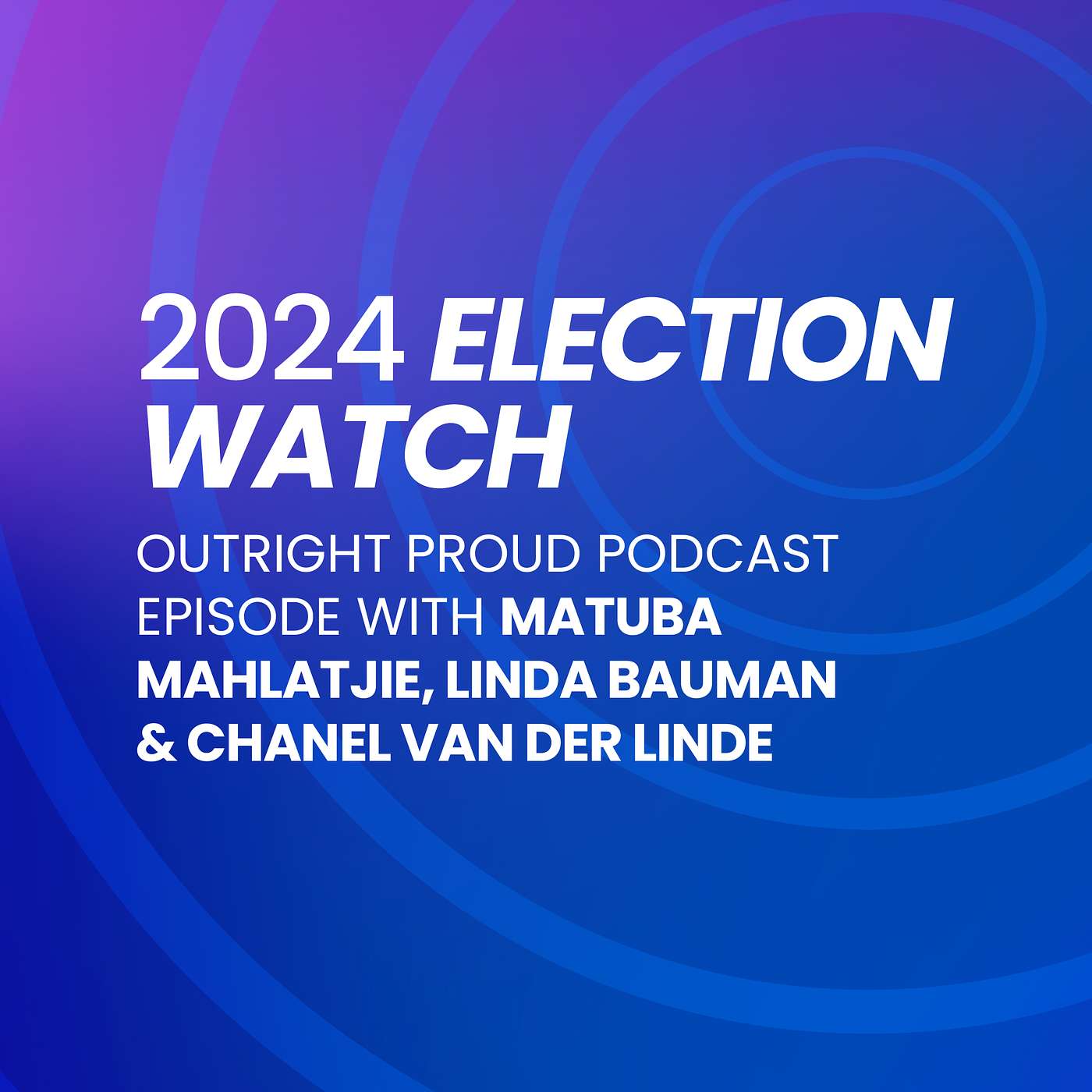 2024 Election Watch Podcast: Southern Africa