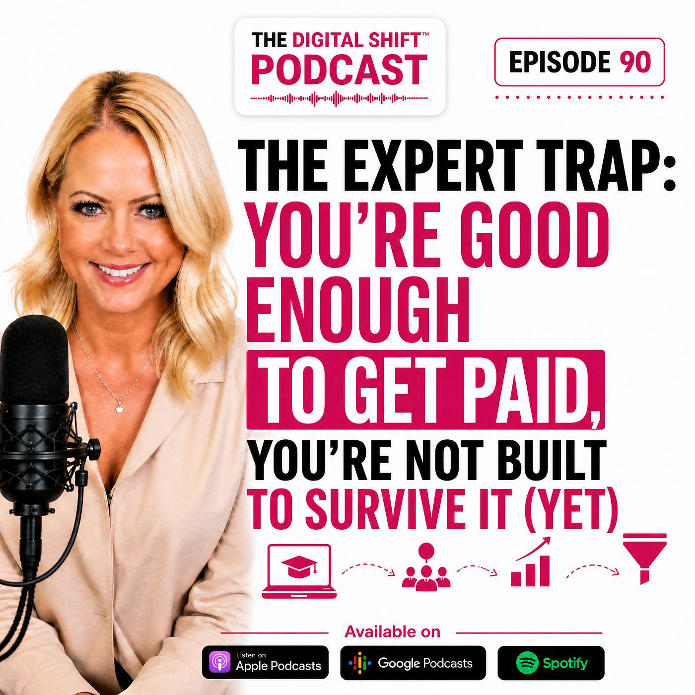 Podcast Episode 90 - The Expert Trap: You're Good Enough to Get Paid, You're Not Built to Survive It (Yet) episode artwork