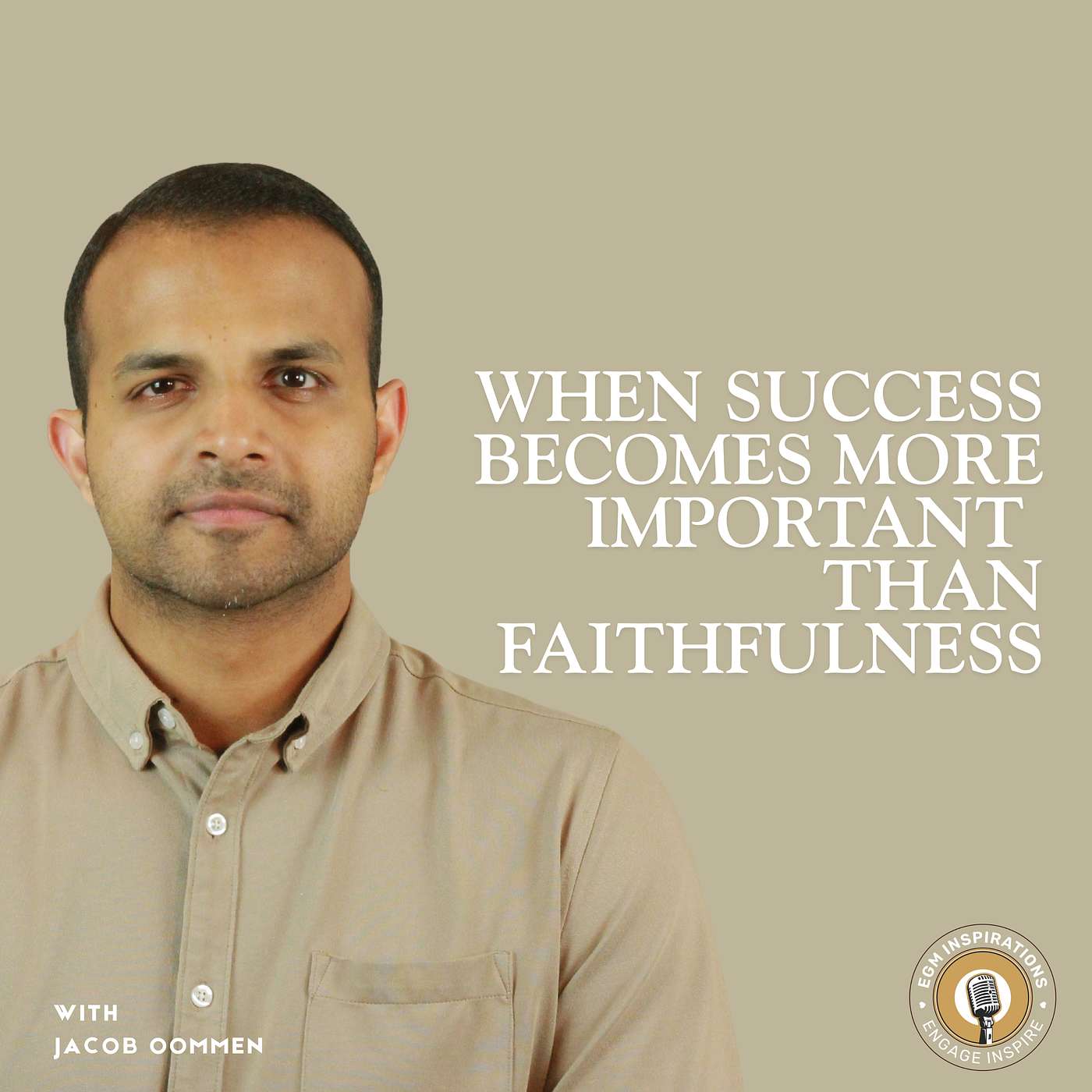 When Success Becomes More Important Than Faithfulness episode artwork