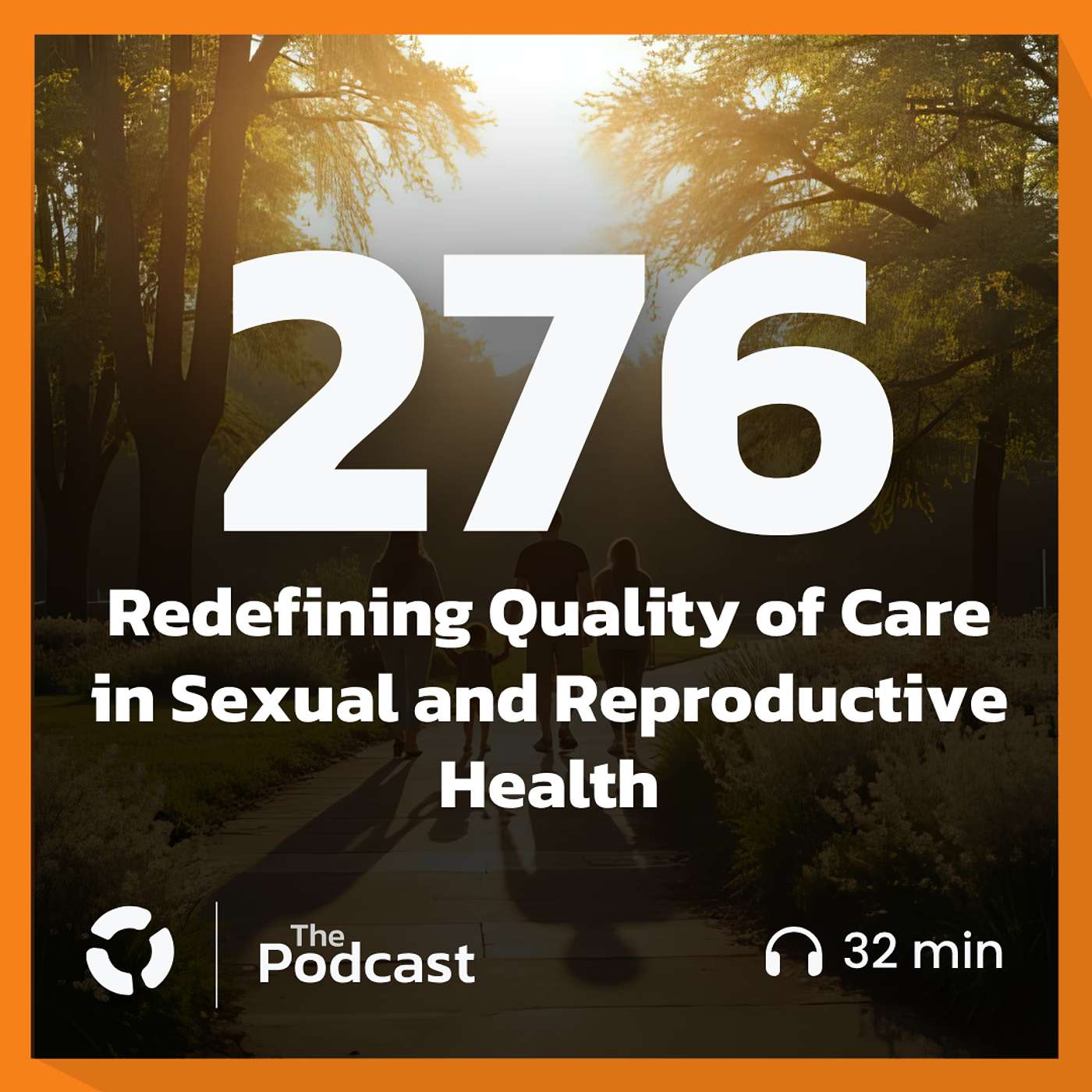 Redefining Quality of Care in Sexual and Reproductive Health