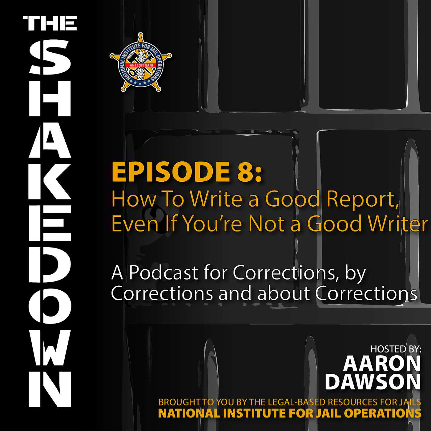 The Shakedown by National Institute for Jail Operations (NIJO)