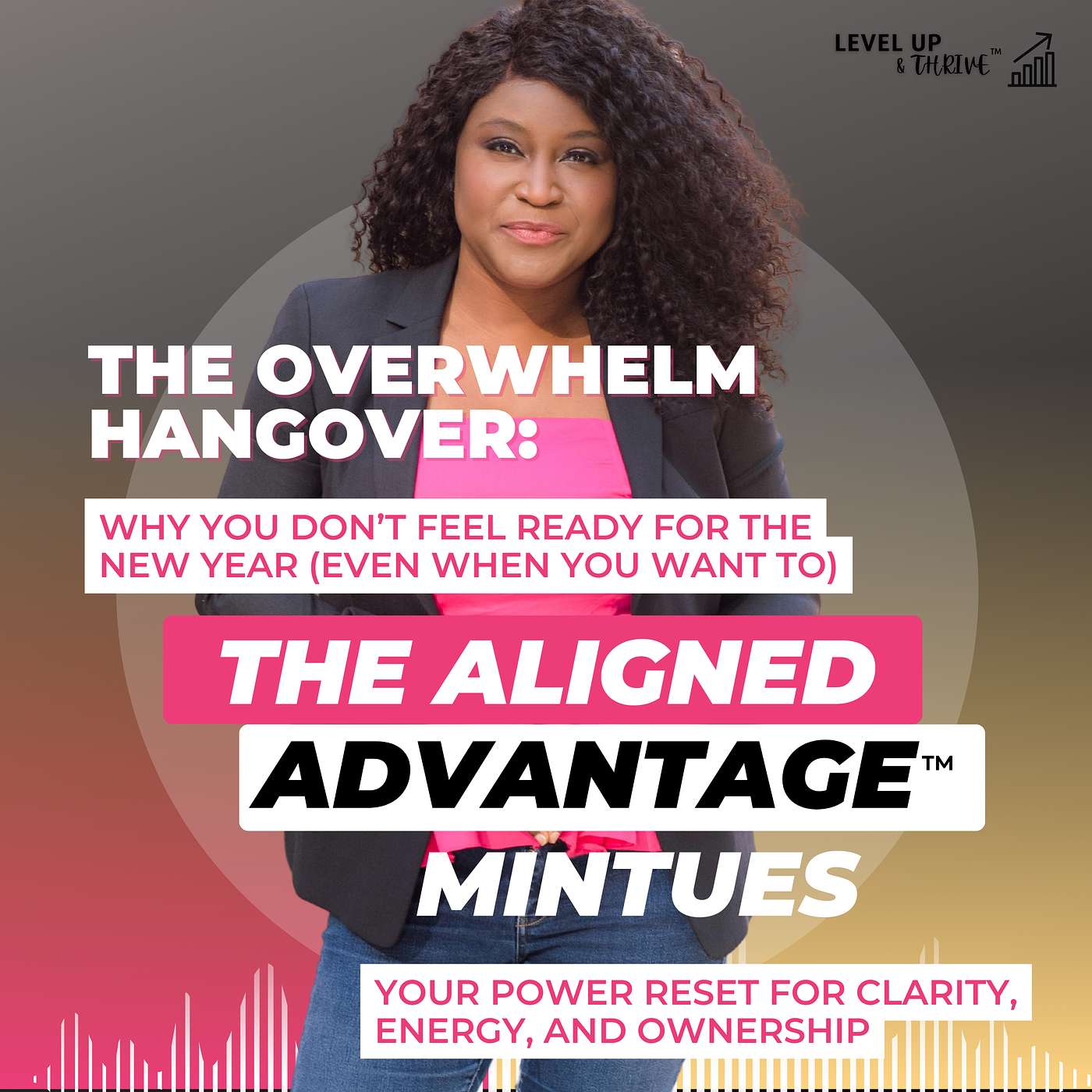 The Aligned Advantage with Felecia Etienne