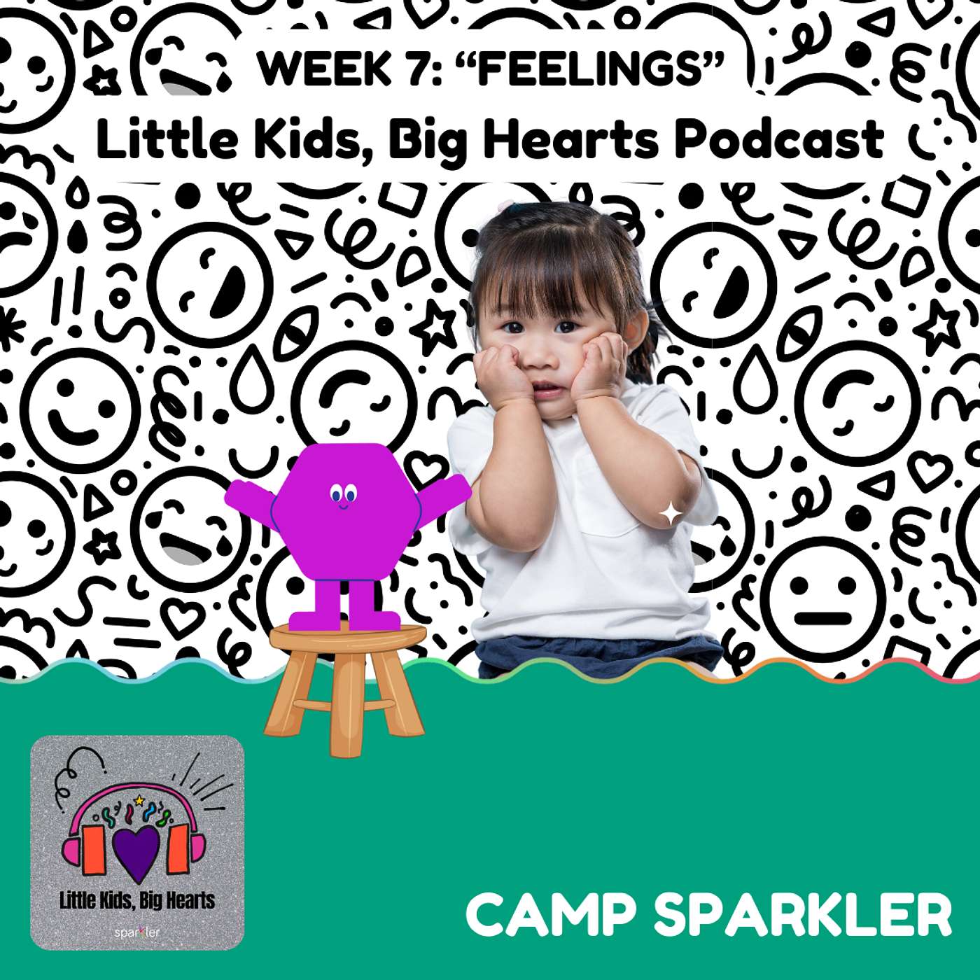 Camp Sparkler: Feelings