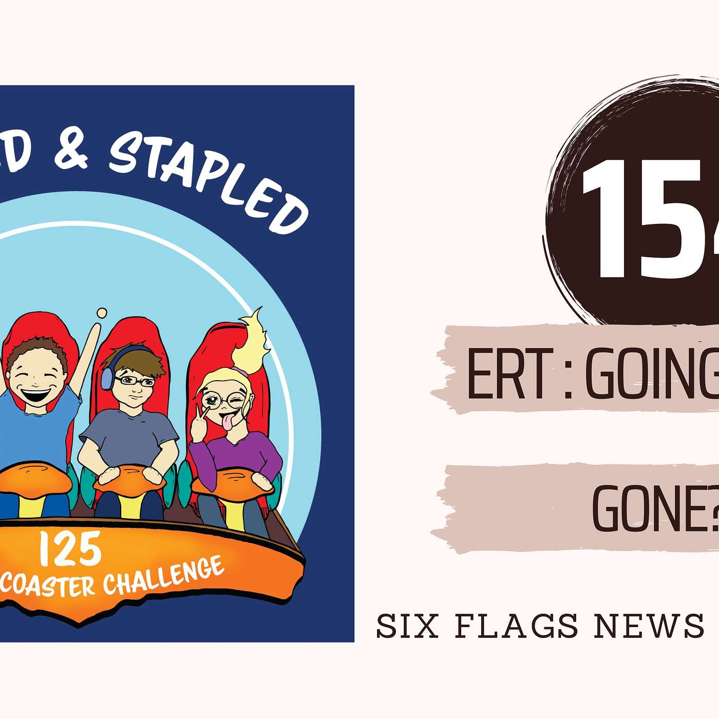Episode 154 - ERT - Going, Going, Gone???