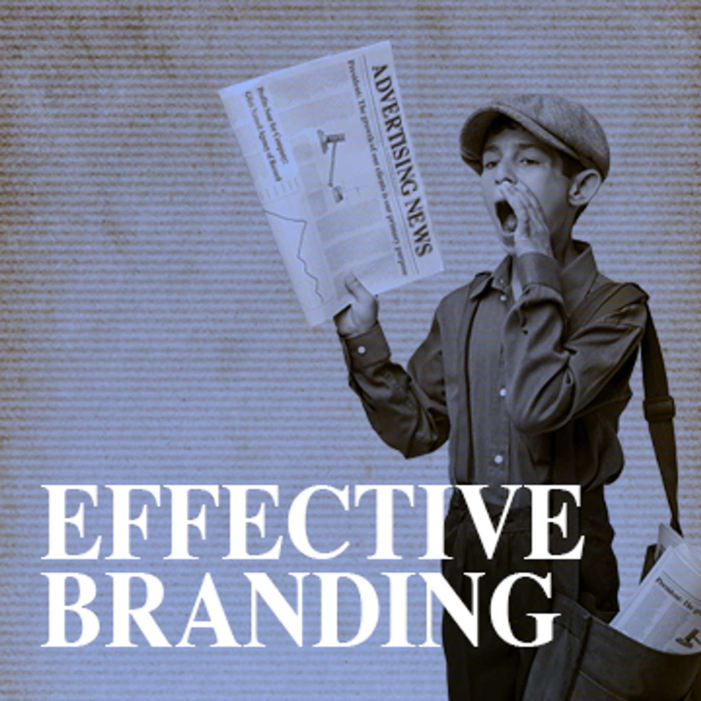 Guide To Effective Branding episode artwork