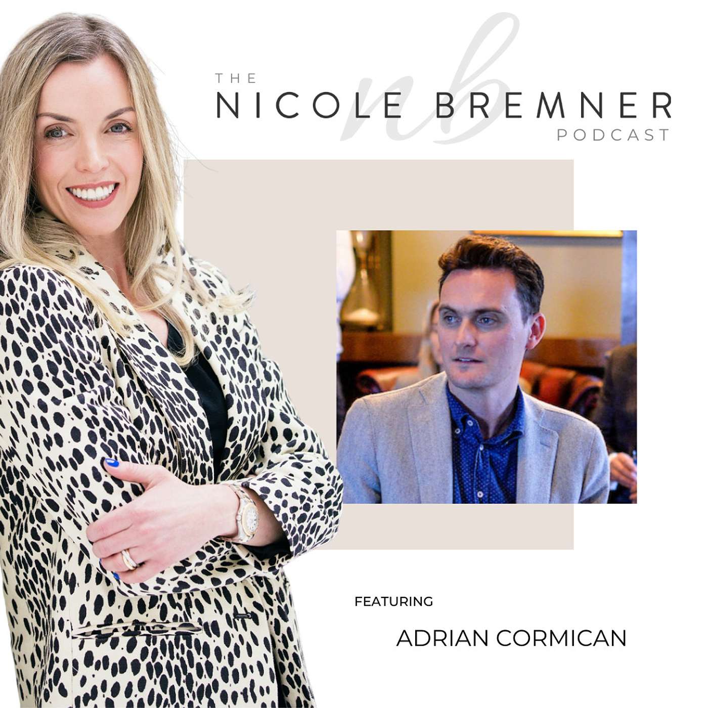 Prosperity Podcast with Nicole Bremner