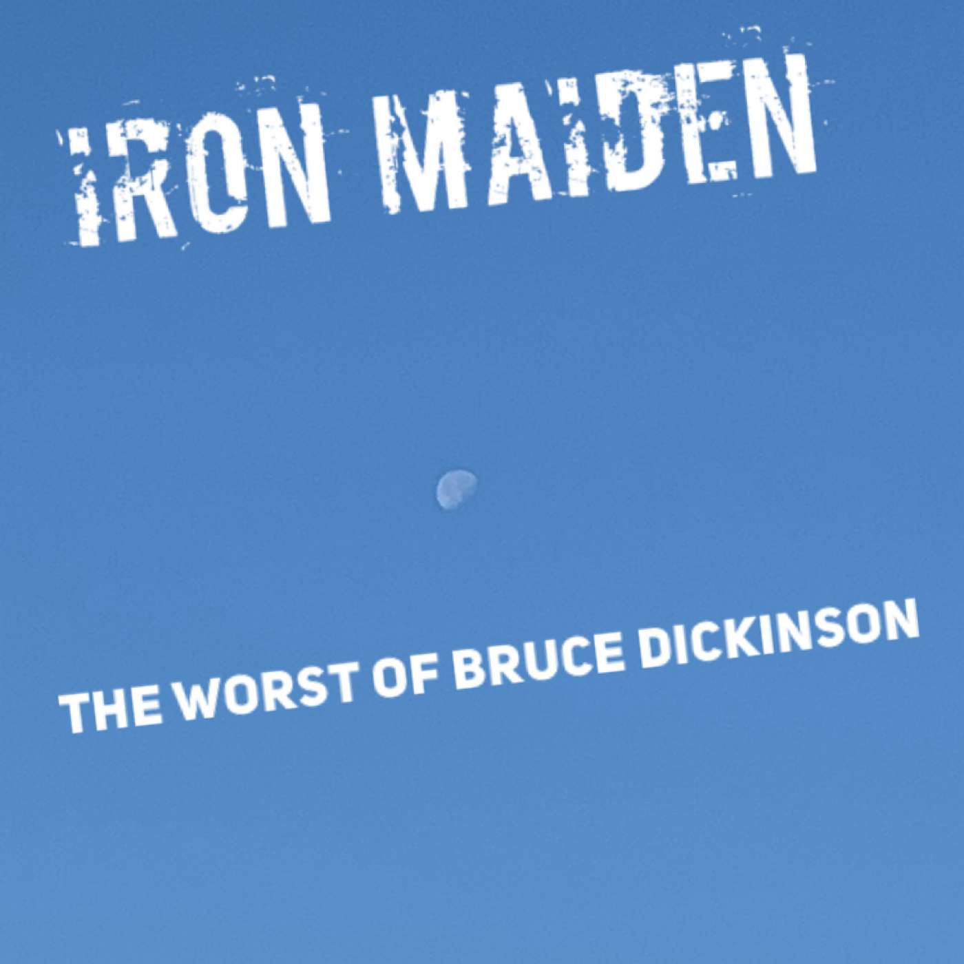 Iron Maiden- The WORST of Bruce Dickinson