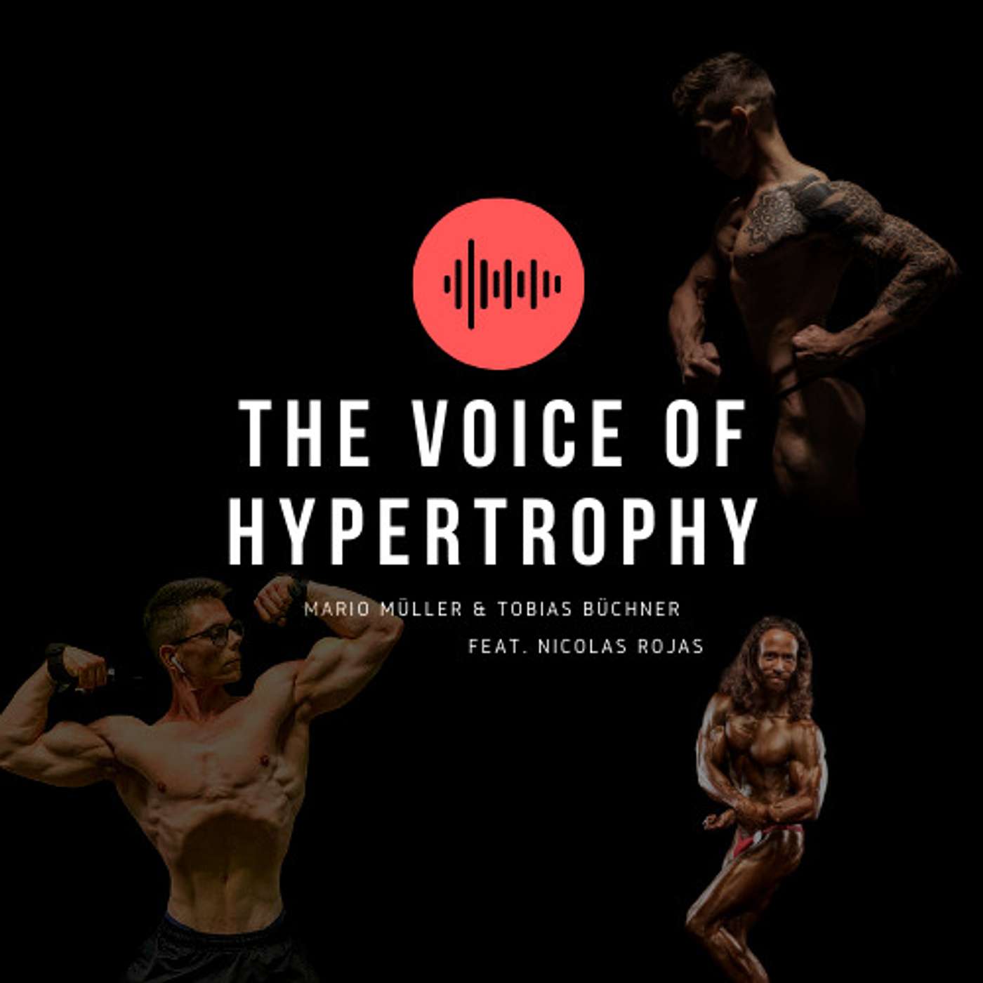 The Voice of Hypertrophy
