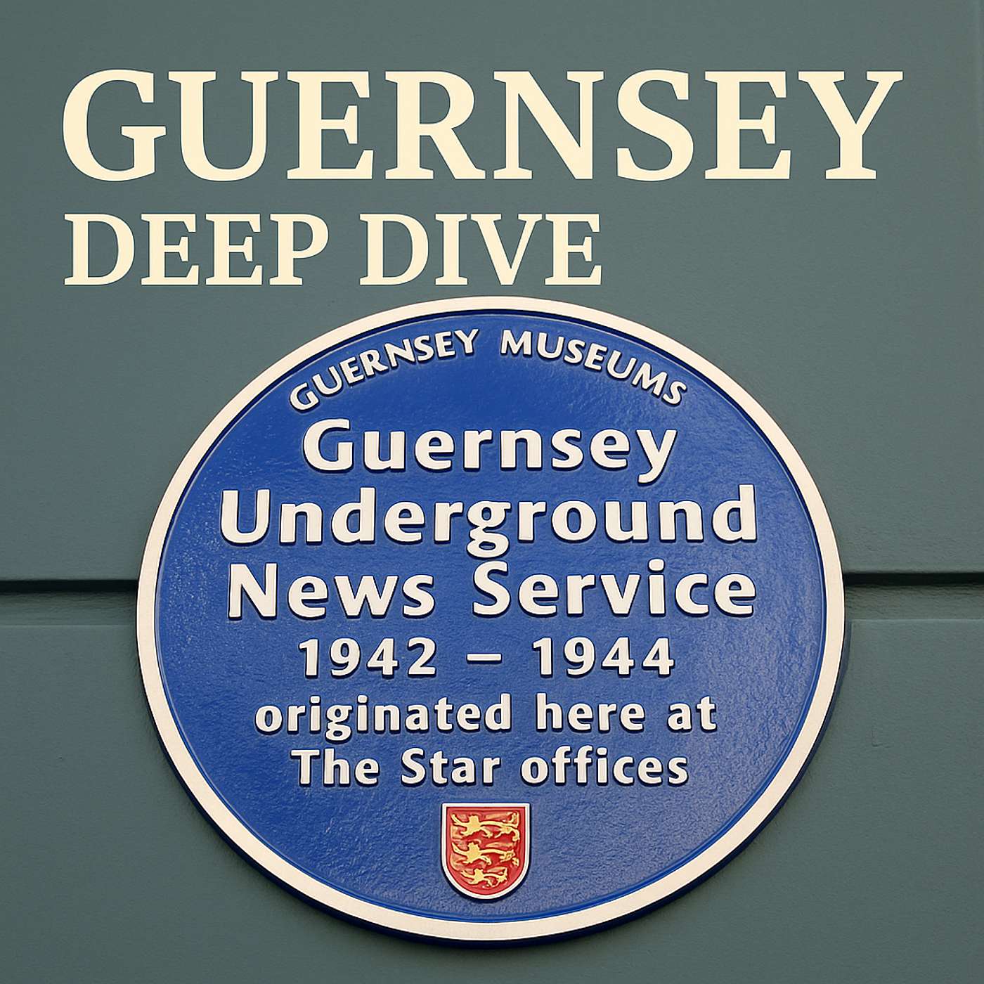 Unveiling Guernsey's Silent Storytellers: The Blue Plaque Trail episode artwork