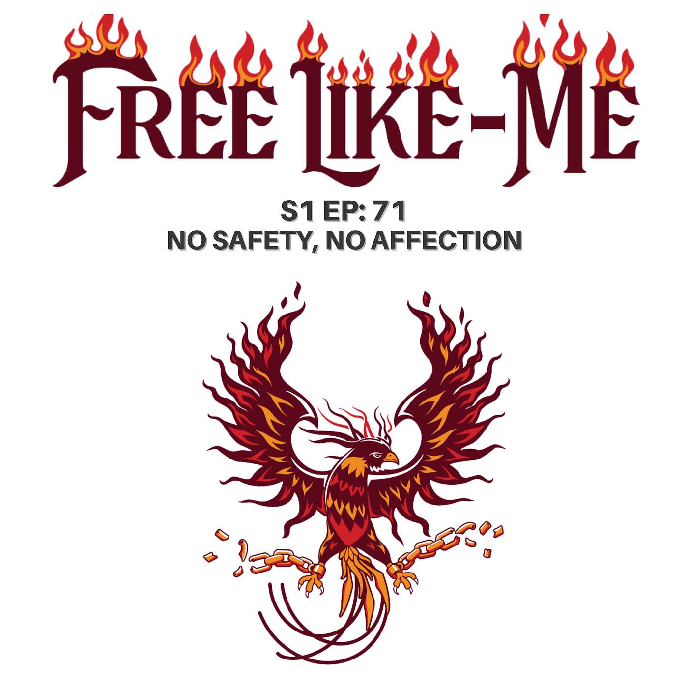 No Safety, No Affection