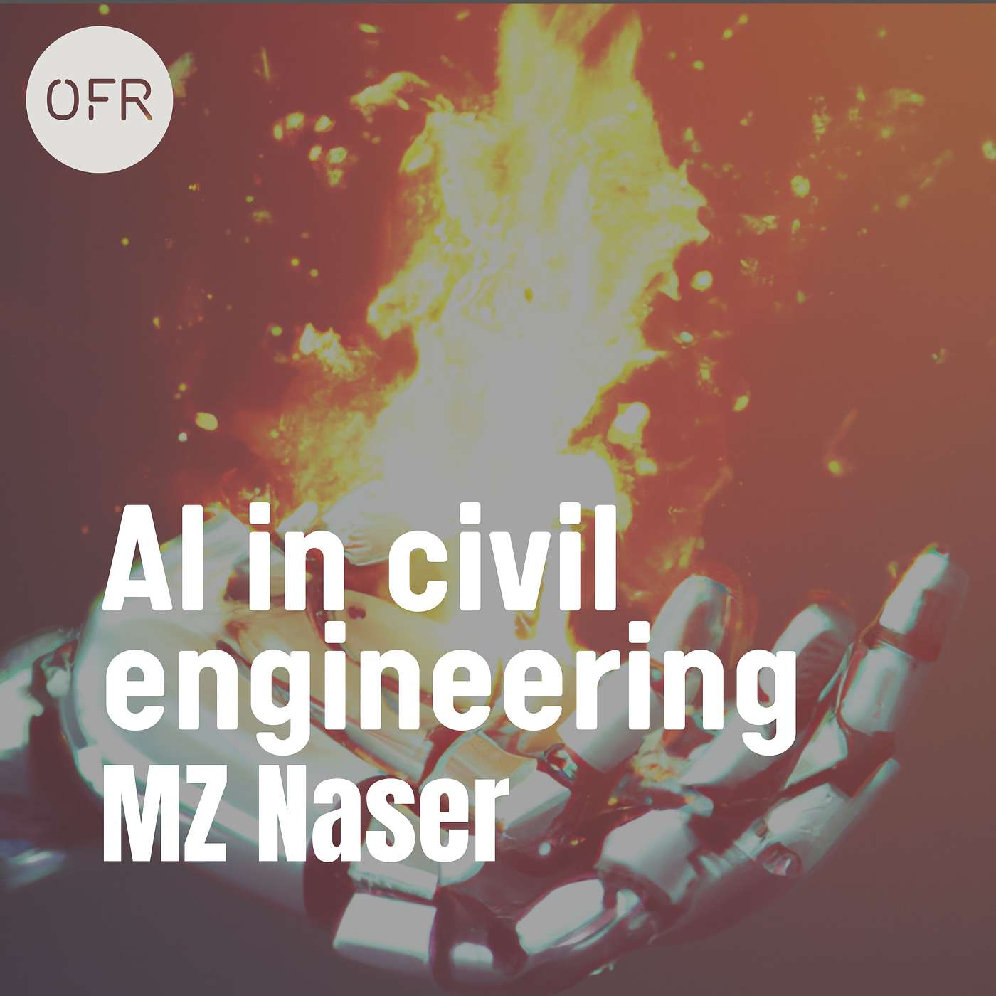 121 - Revolutionizing Civil Engineering Through AI with MZ Nasser